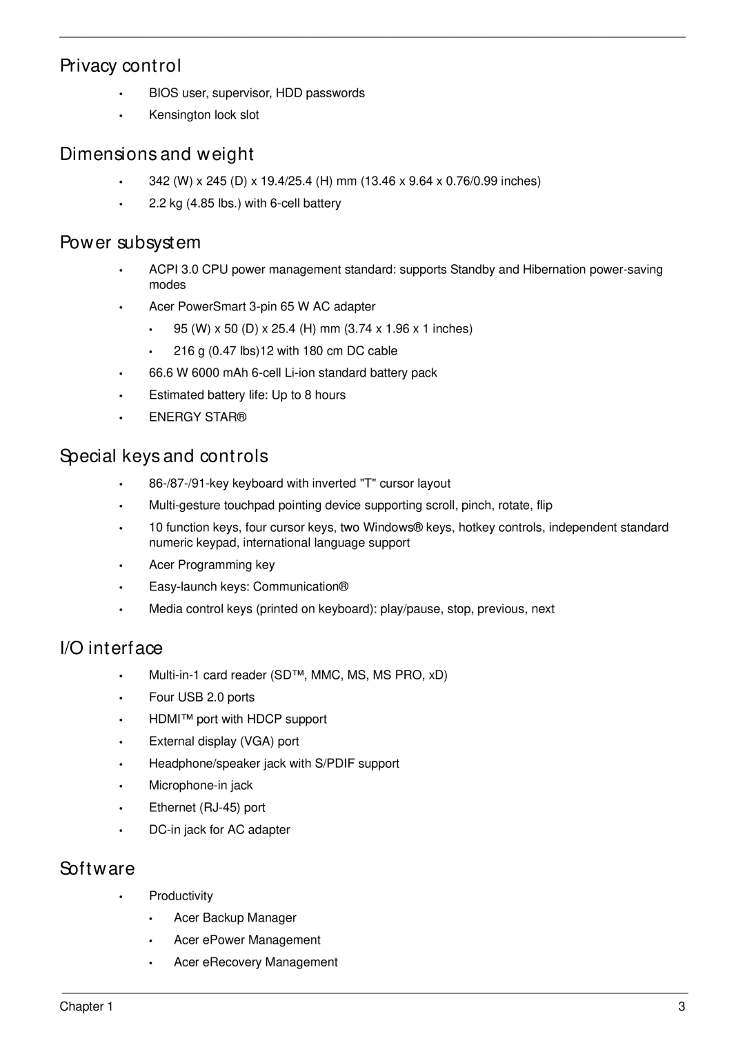 Acer 4820T manual Privacy control, Dimensions and weight, Power subsystem, Special keys and controls, Interface, Software 