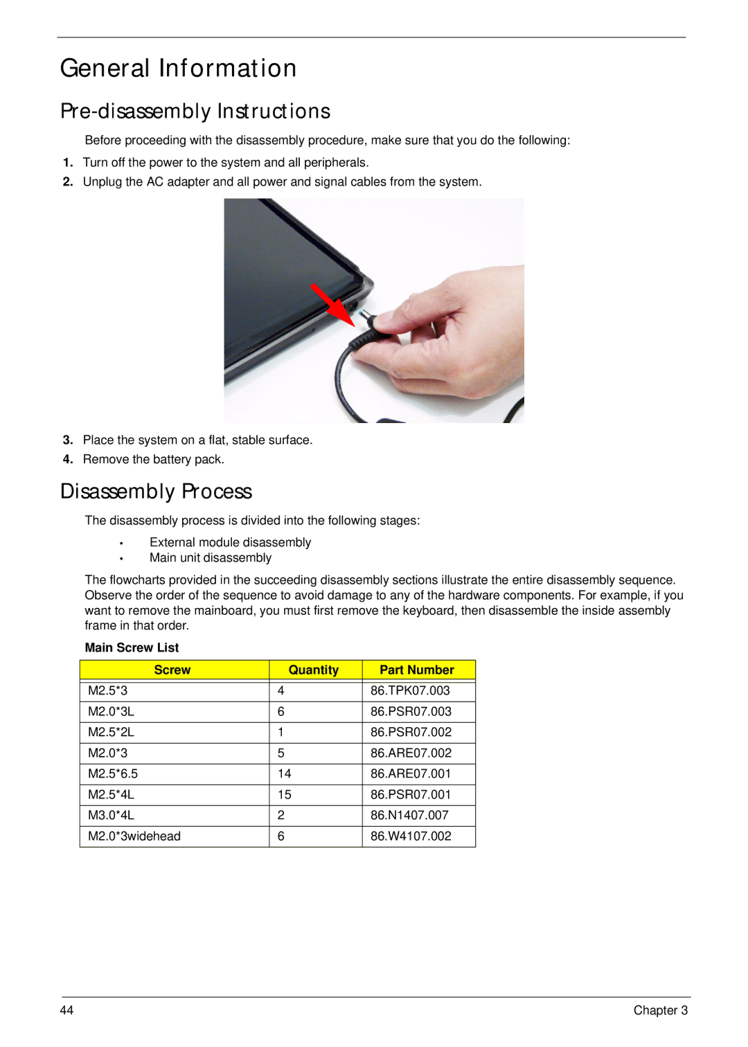 Acer 4820T General Information, Pre-disassembly Instructions, Disassembly Process, Main Screw List Quantity Part Number 