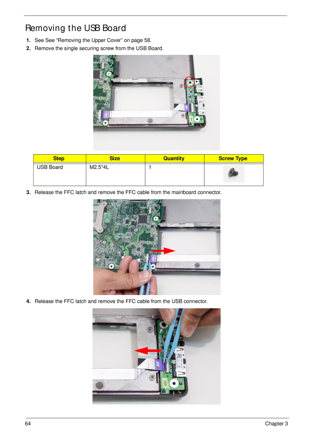 Acer 4820T manual Removing the USB Board, Step Size Quantity Screw Type USB Board M2.5*4L 