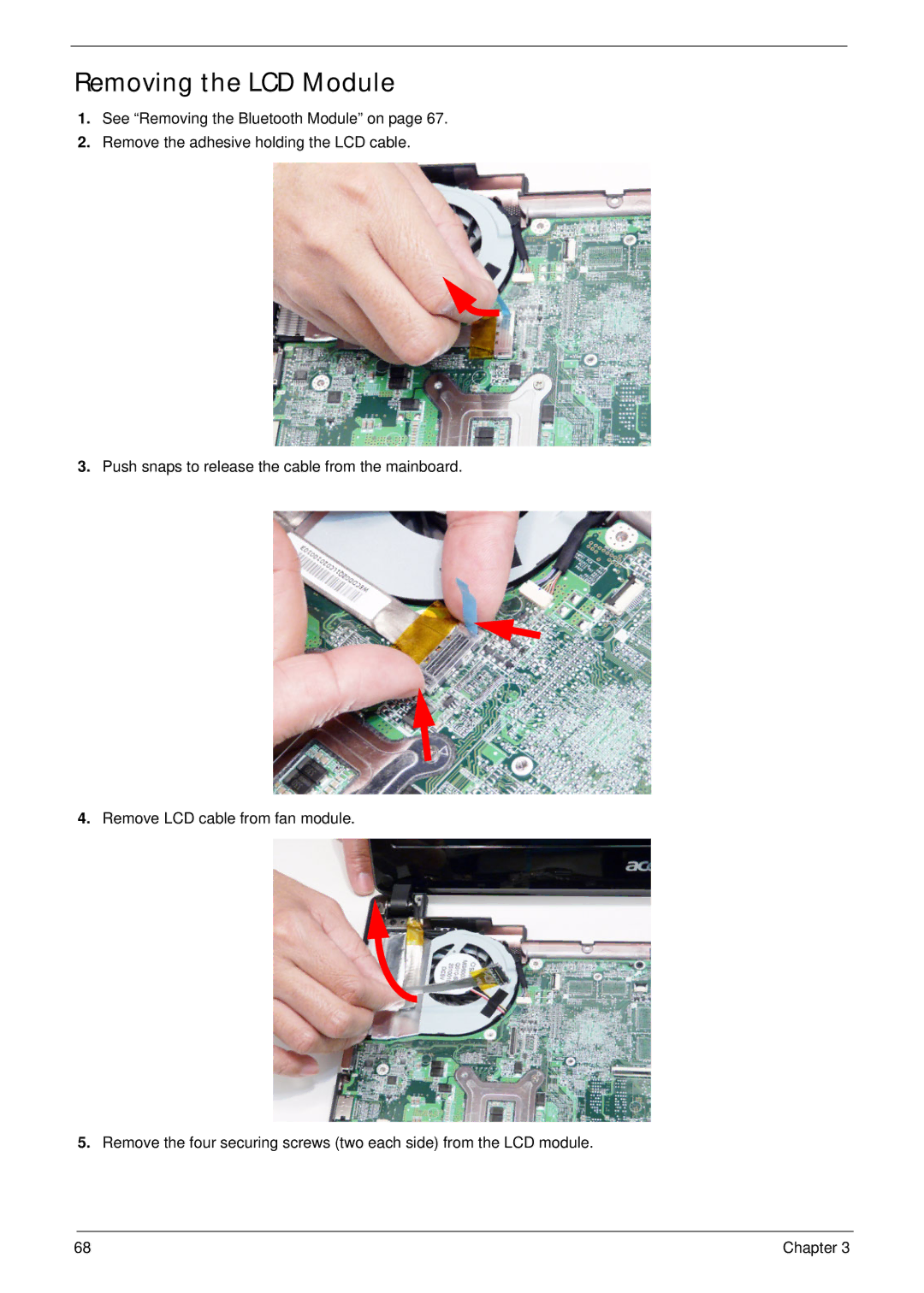 Acer 4820T manual Removing the LCD Module 