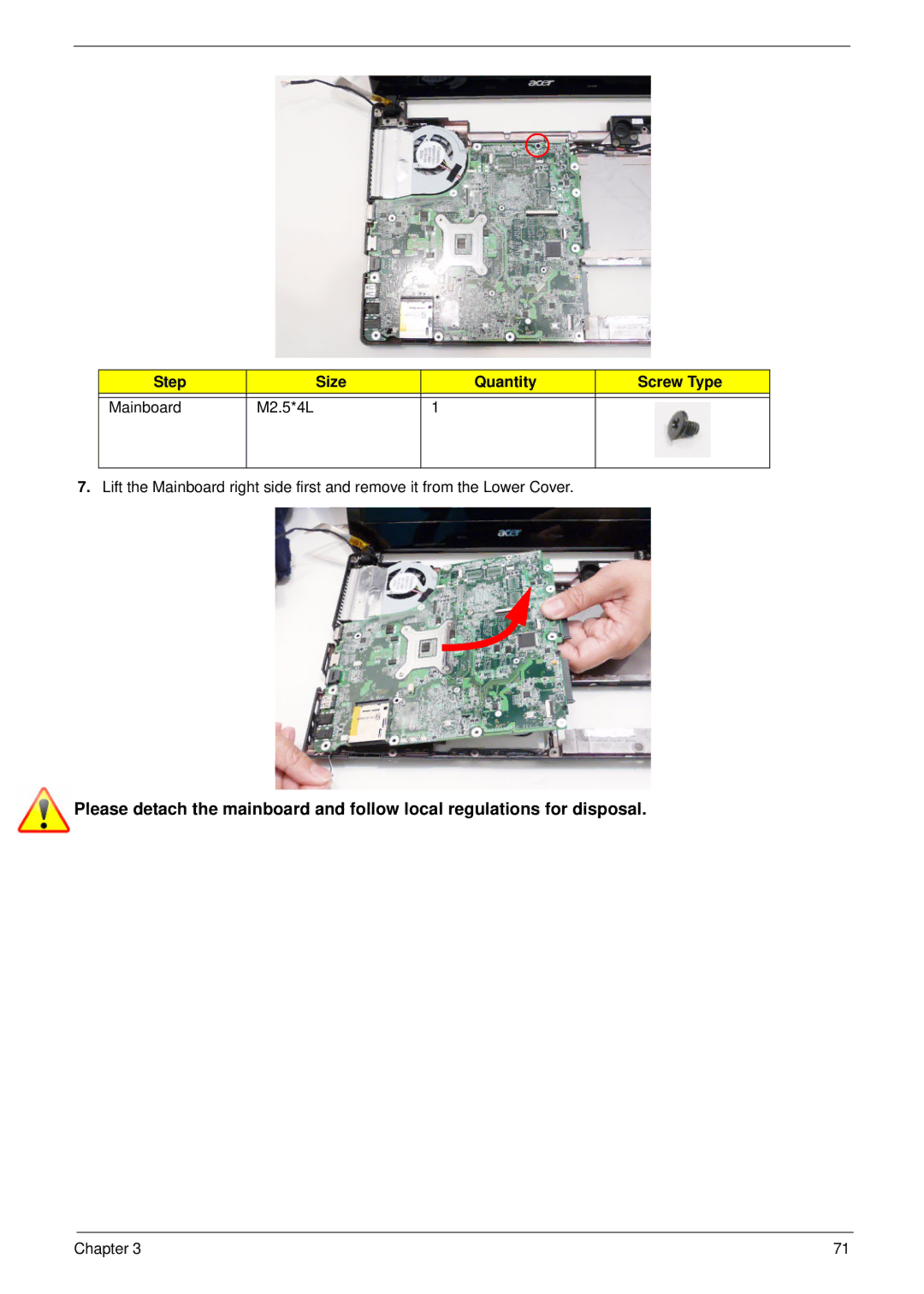 Acer 4820T manual Step Size Quantity Screw Type Mainboard M2.5*4L 