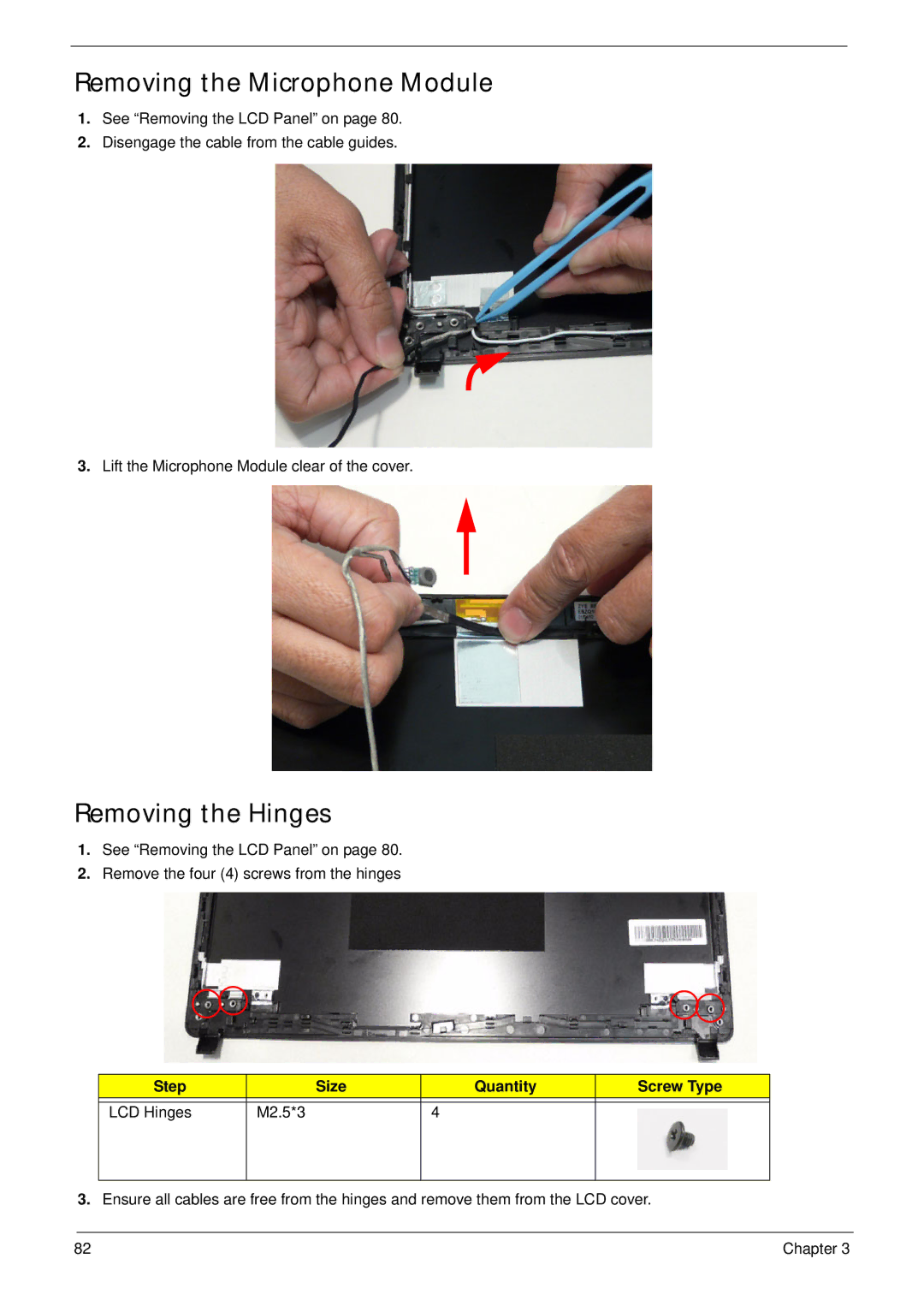 Acer 4820T manual Removing the Microphone Module, Removing the Hinges, Step Size Quantity Screw Type LCD Hinges M2.5*3 