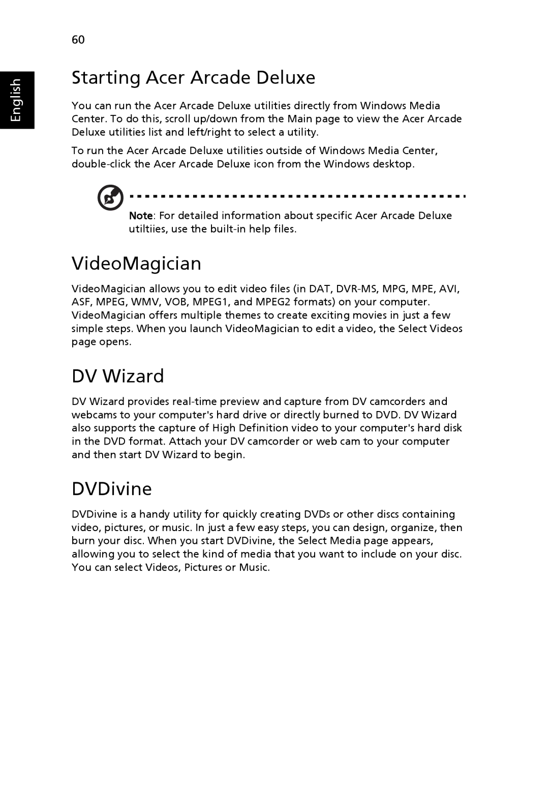 Acer 4920, MS2219 manual Starting Acer Arcade Deluxe, VideoMagician, DV Wizard, DVDivine 