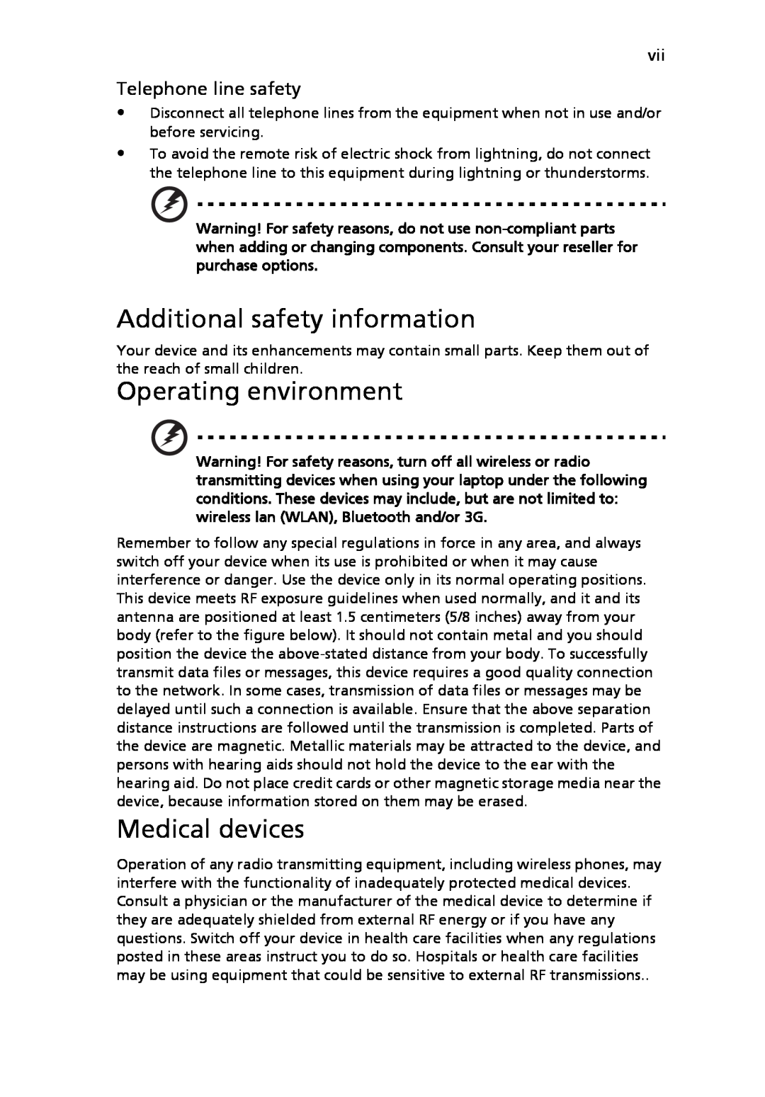 Acer MS2219, 4920 manual Additional safety information, Operating environment, Medical devices, Telephone line safety 