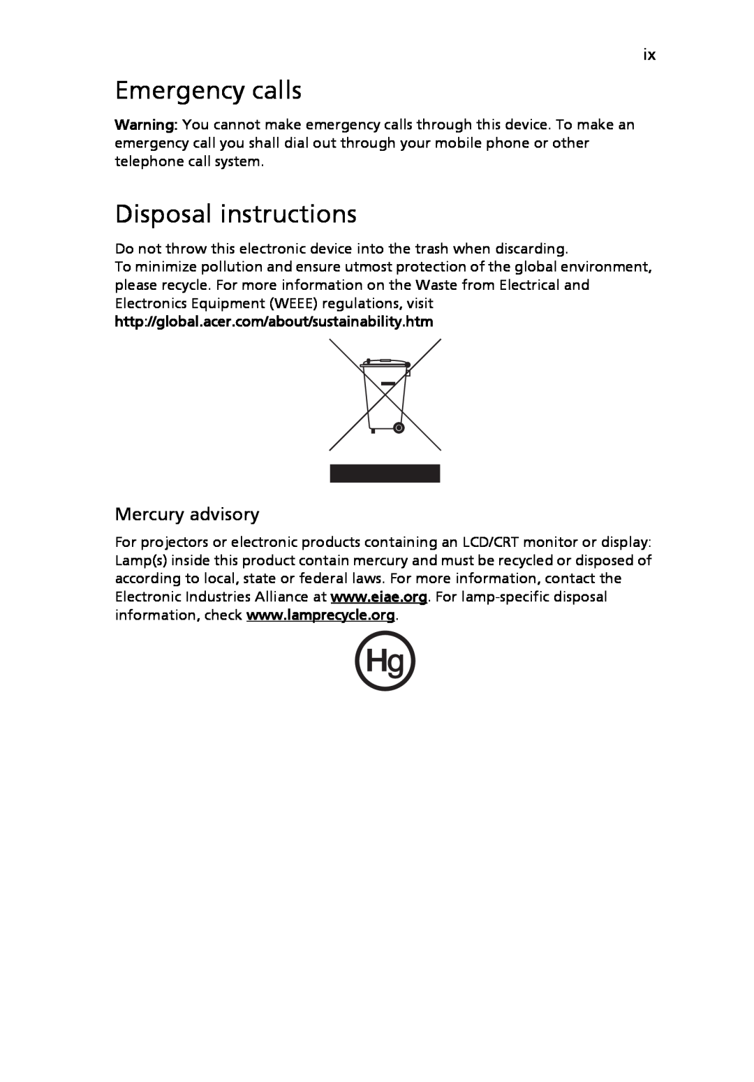 Acer MS2219, 4920 manual Emergency calls, Disposal instructions, Mercury advisory 
