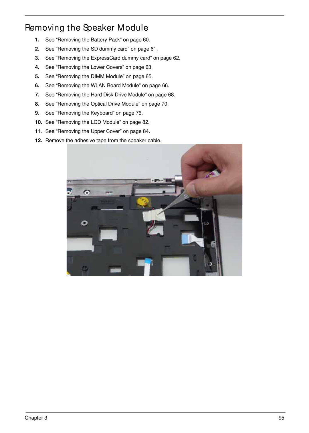 Acer 4930G manual Removing the Speaker Module 