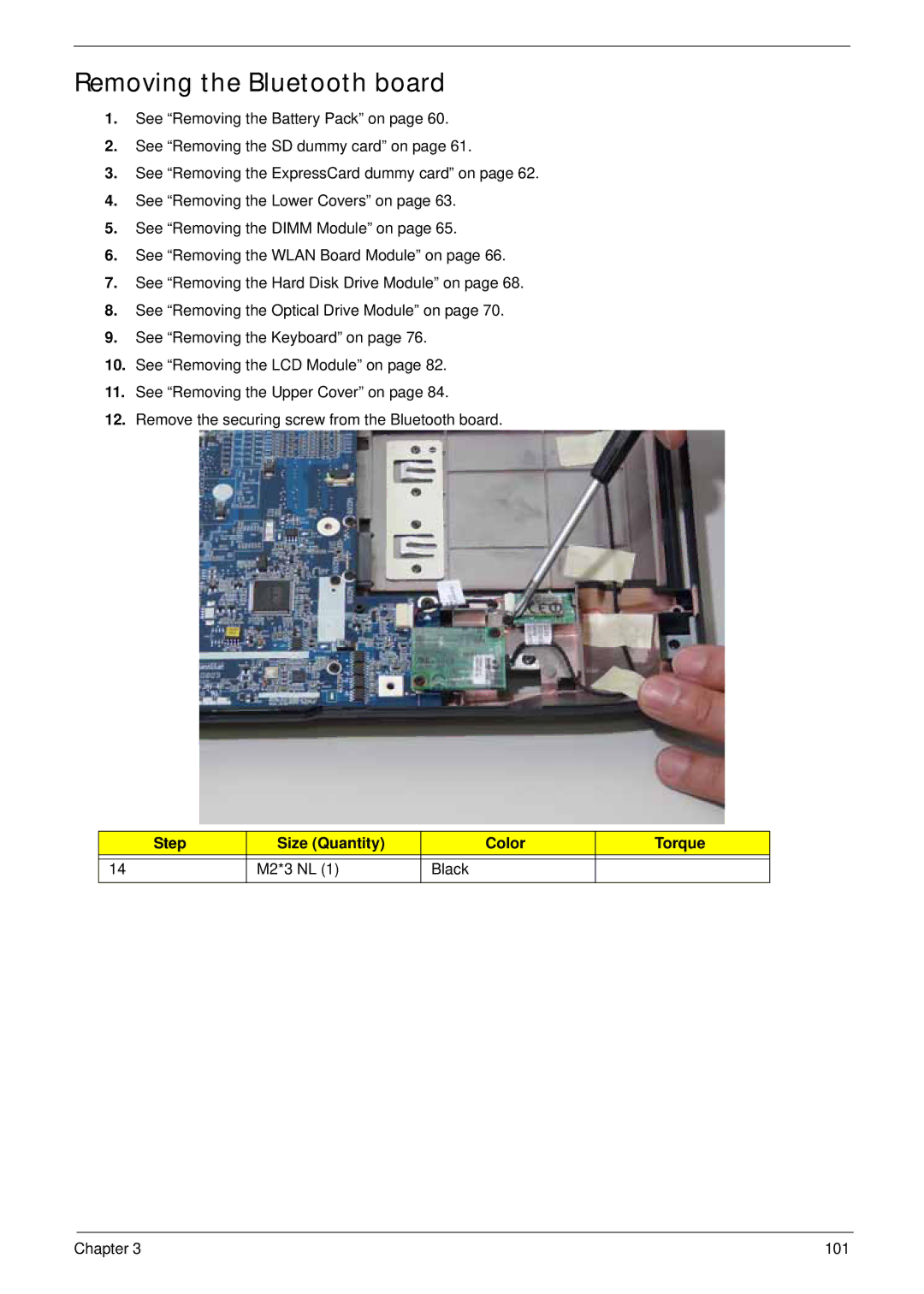 Acer 4930G manual Removing the Bluetooth board, Step Size Quantity Color Torque M2*3 NL Black 