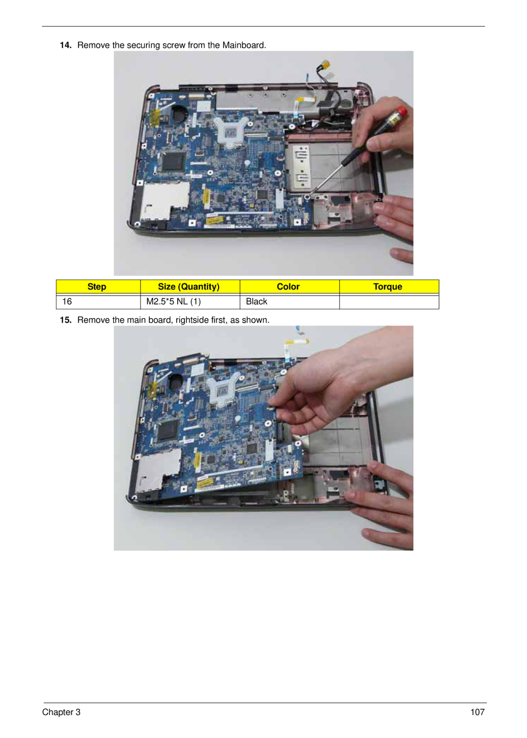 Acer 4930G manual Remove the securing screw from the Mainboard 