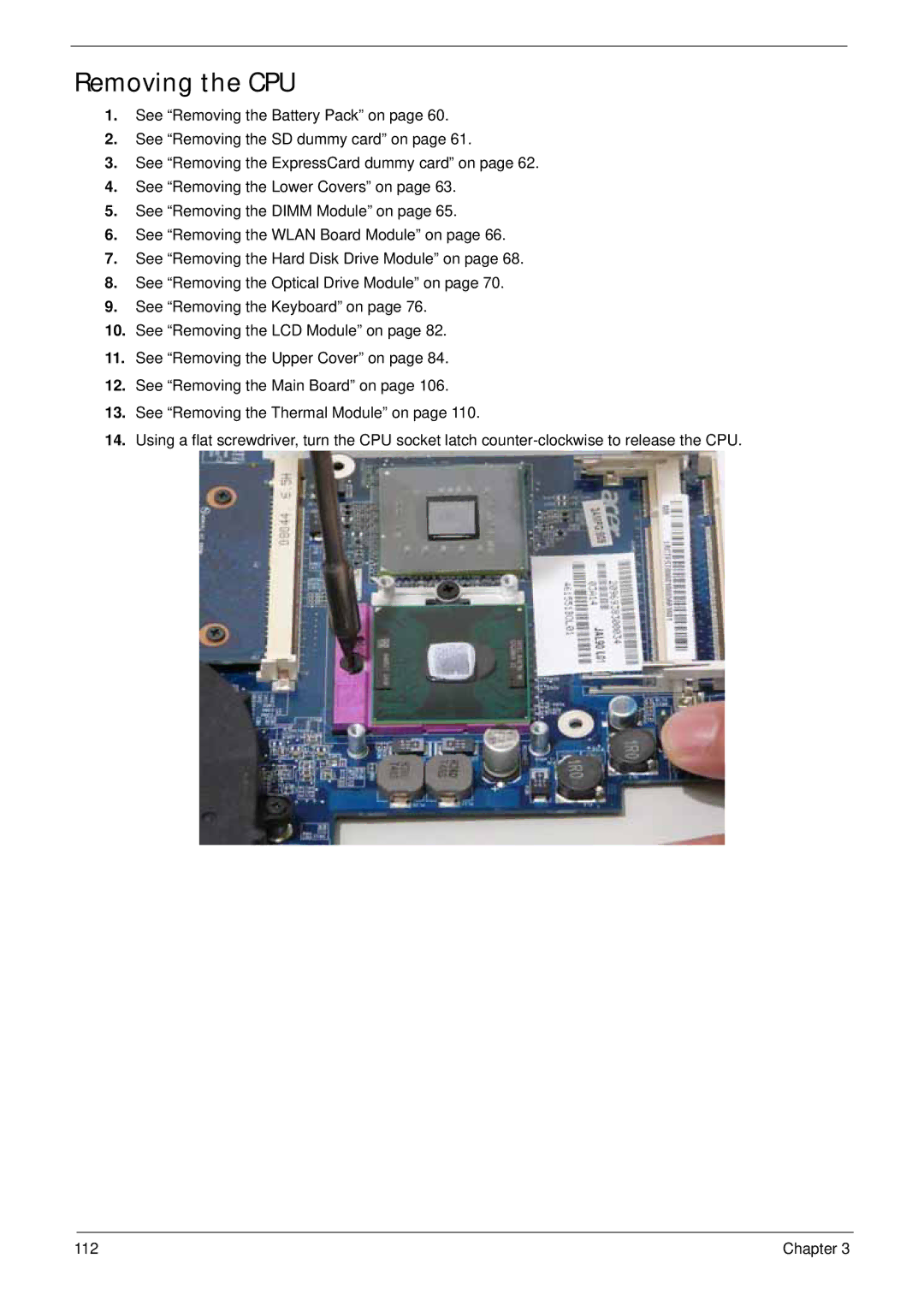 Acer 4930G manual Removing the CPU 