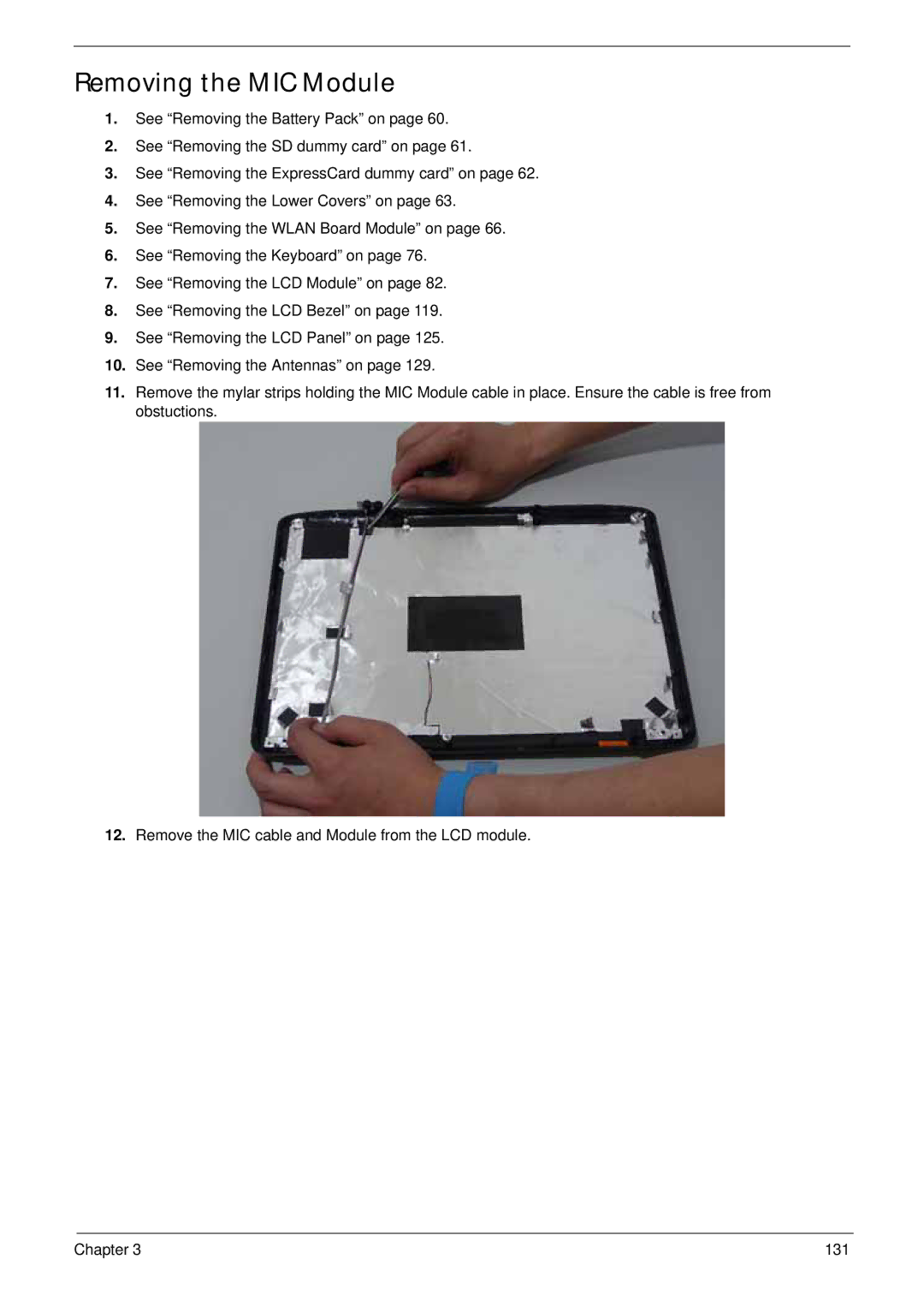 Acer 4930G manual Removing the MIC Module 