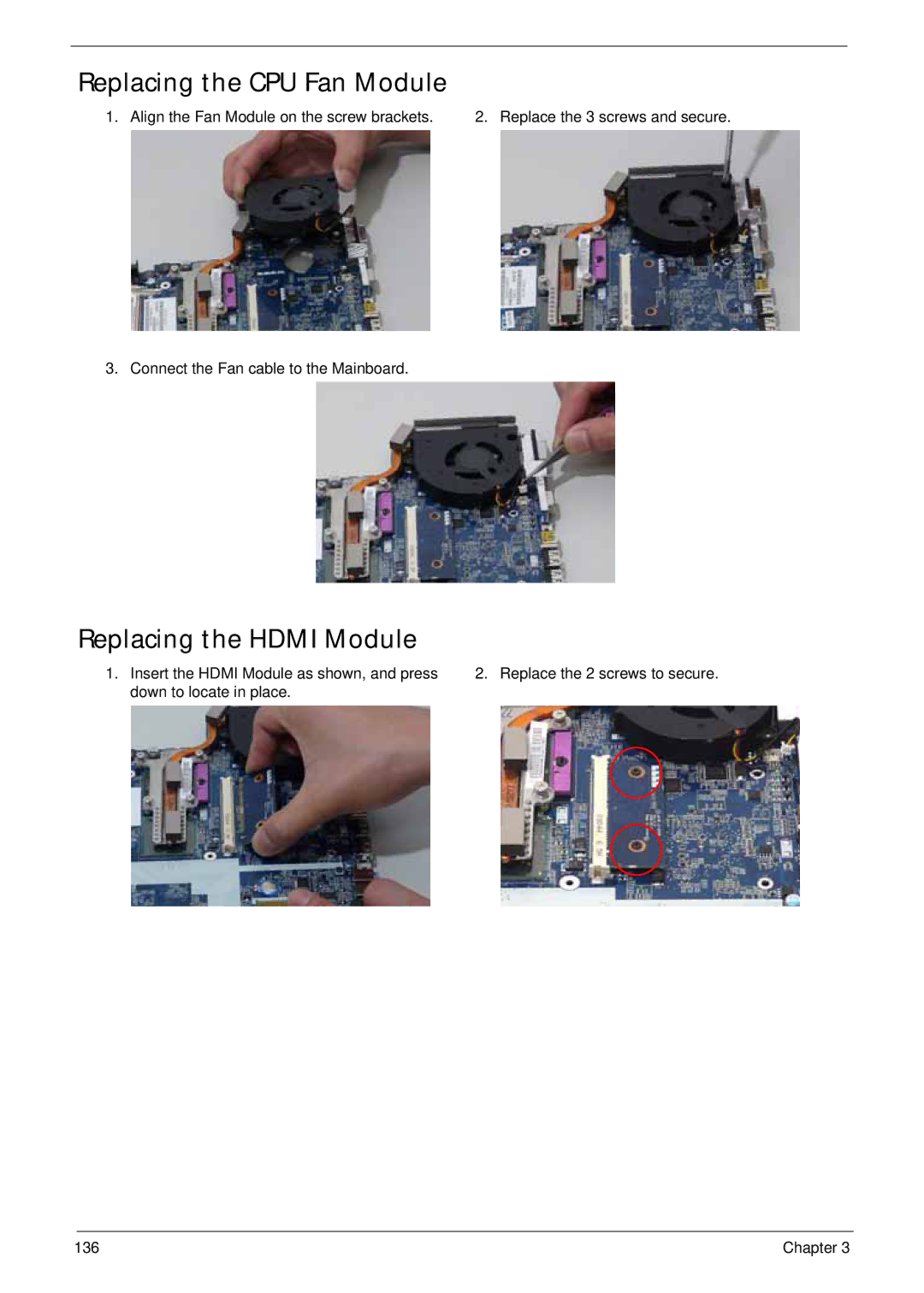 Acer 4930G manual Replacing the CPU Fan Module, Replacing the Hdmi Module 