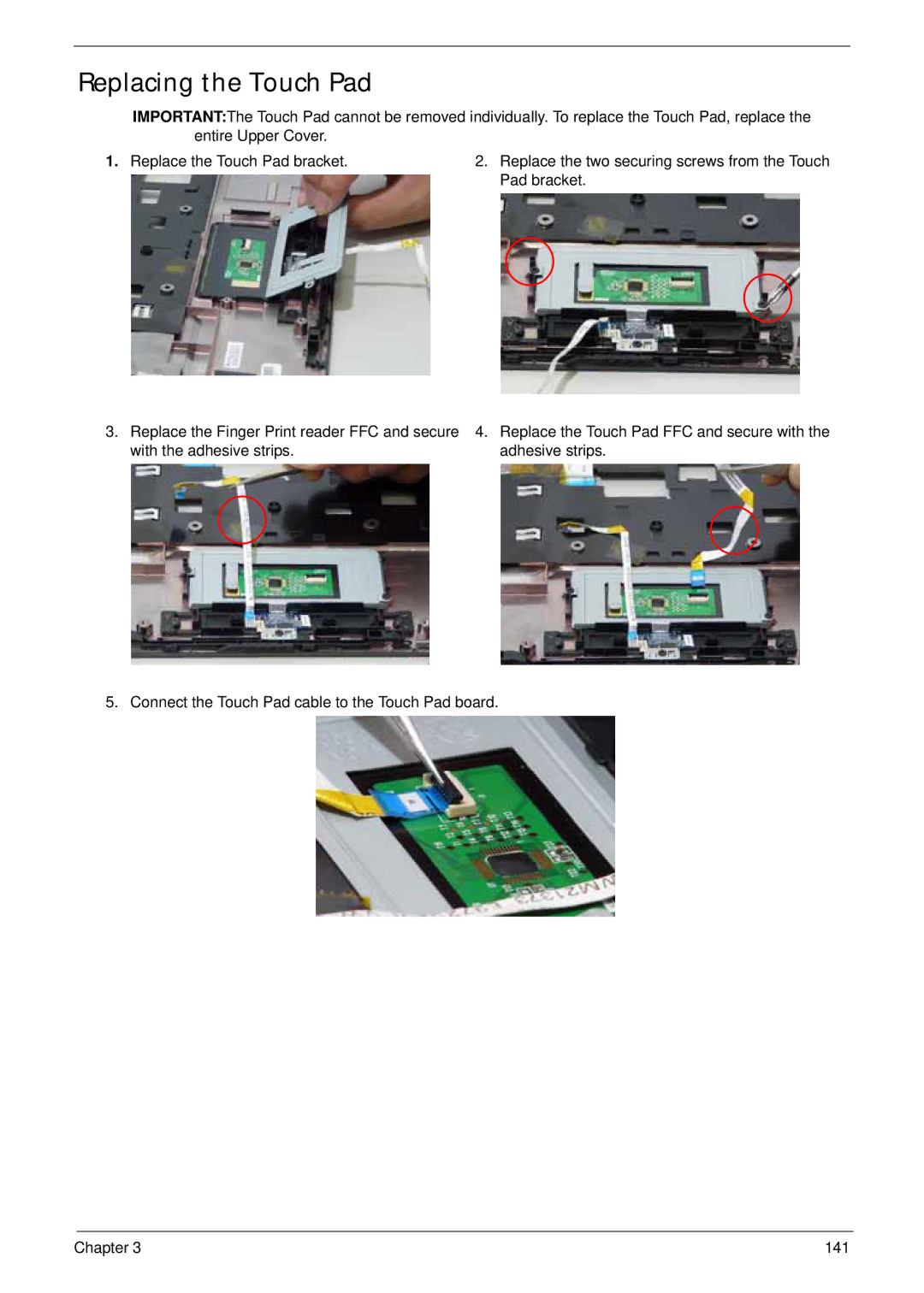 Acer 4930G manual Replacing the Touch Pad 