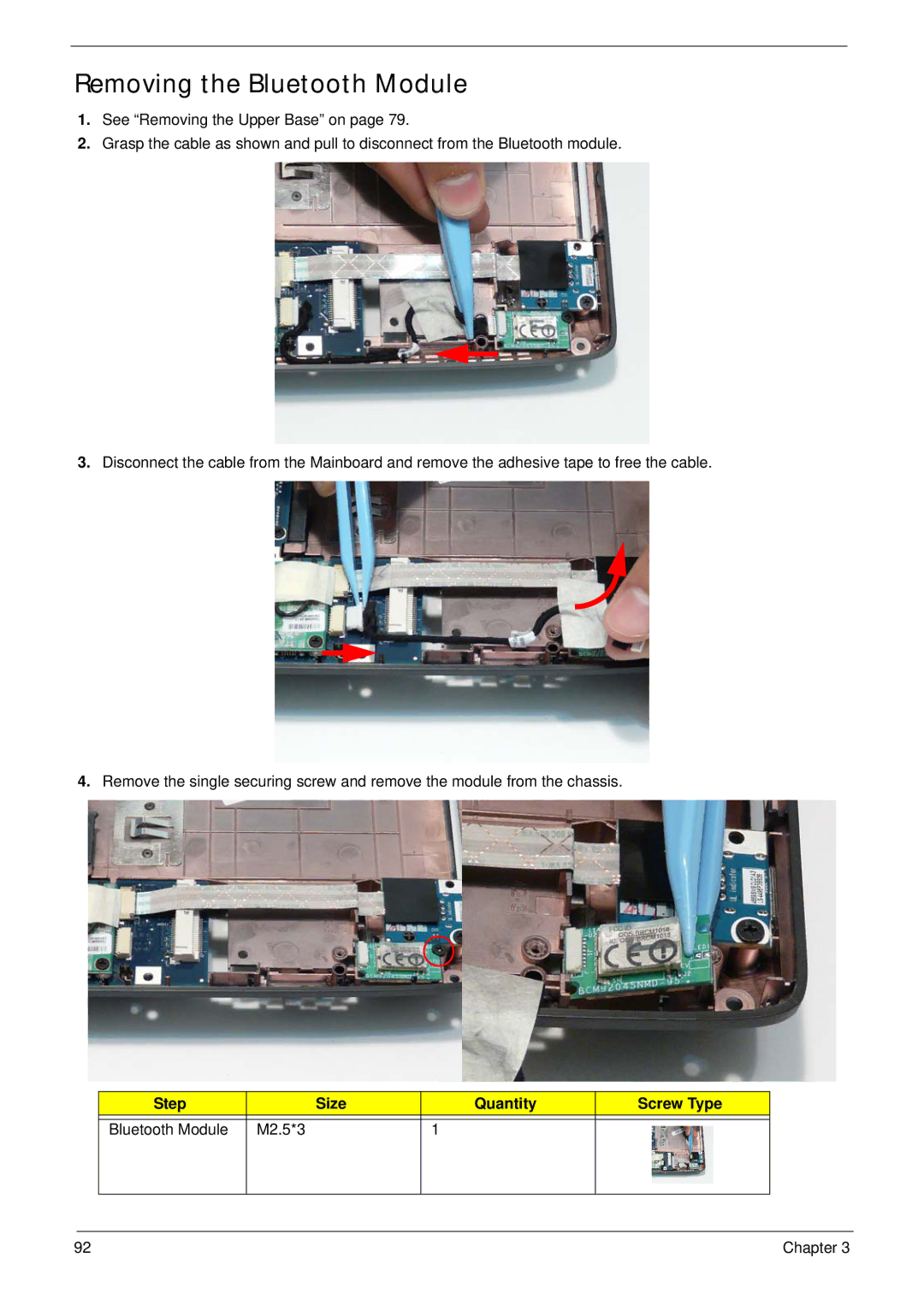 Acer 4935G SERIES manual Removing the Bluetooth Module, Step Size Quantity Screw Type 