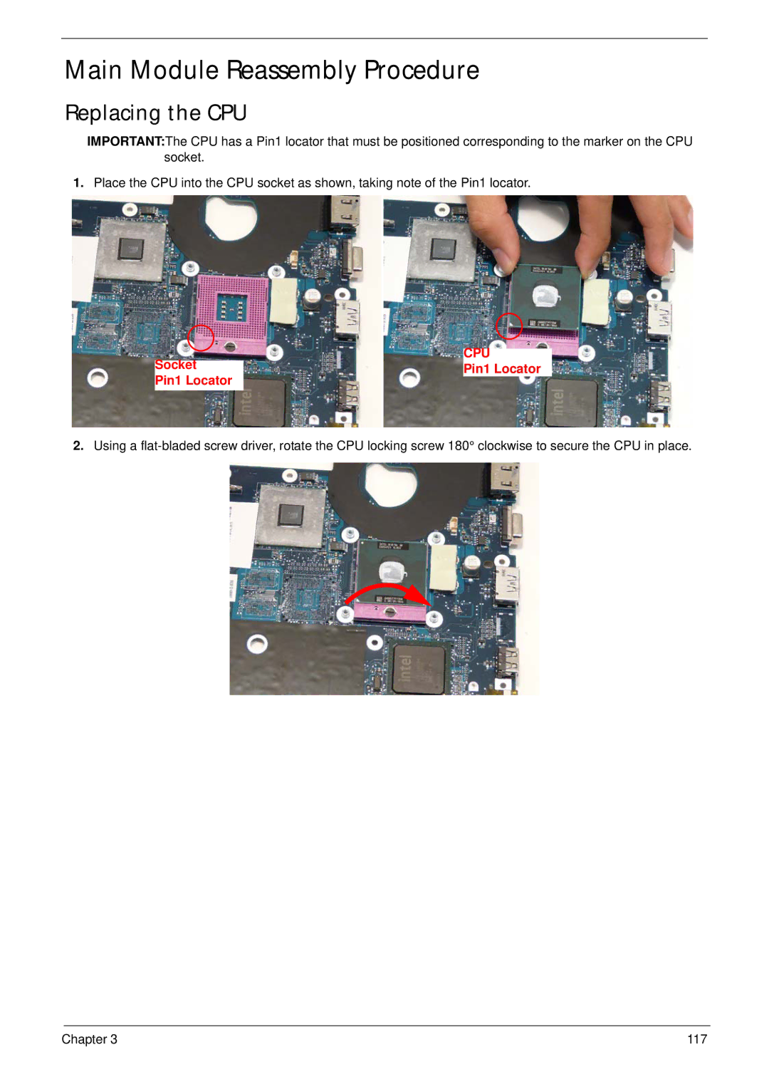 Acer 4935G SERIES manual Main Module Reassembly Procedure, Replacing the CPU 