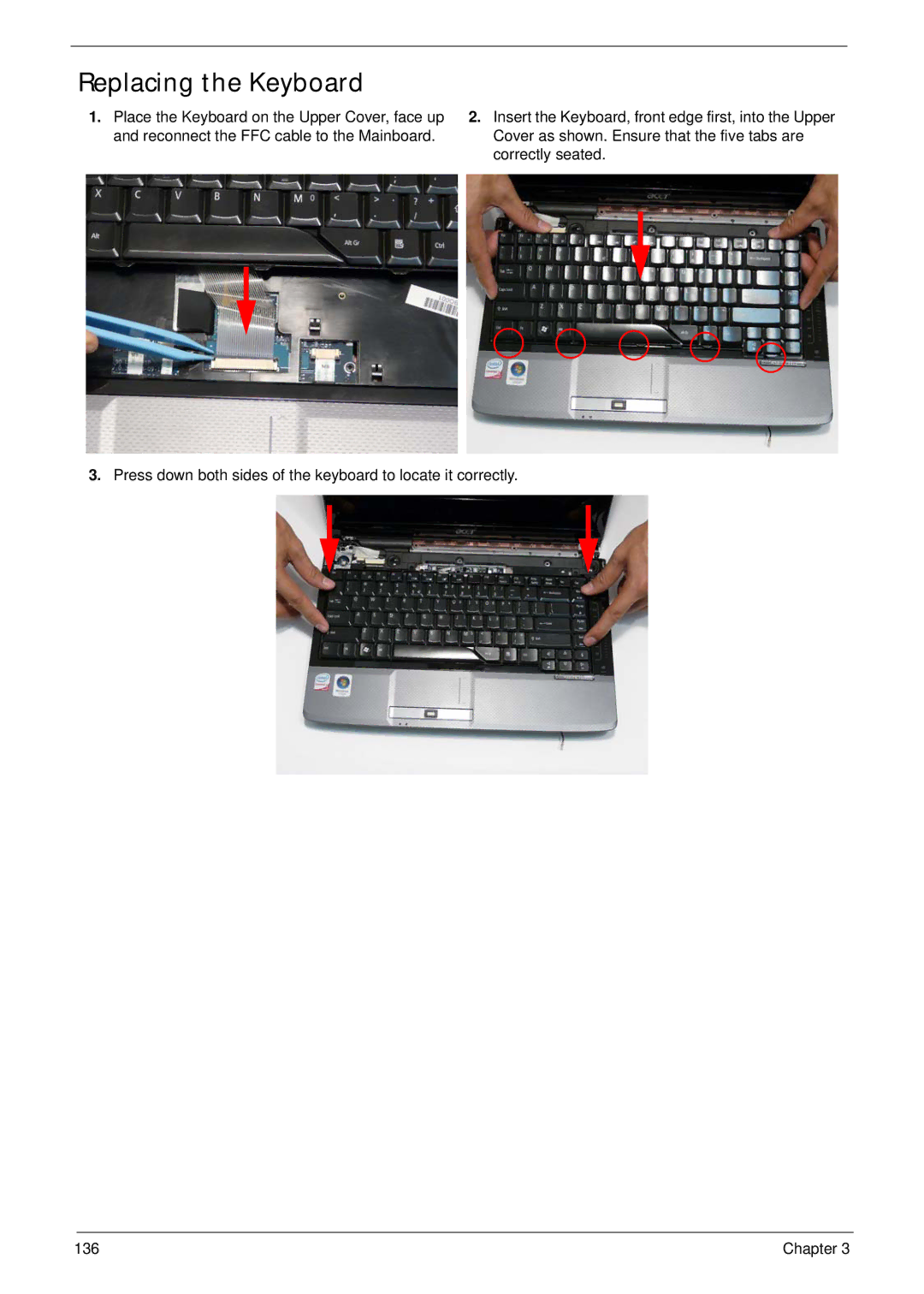 Acer 4935G SERIES manual Replacing the Keyboard 