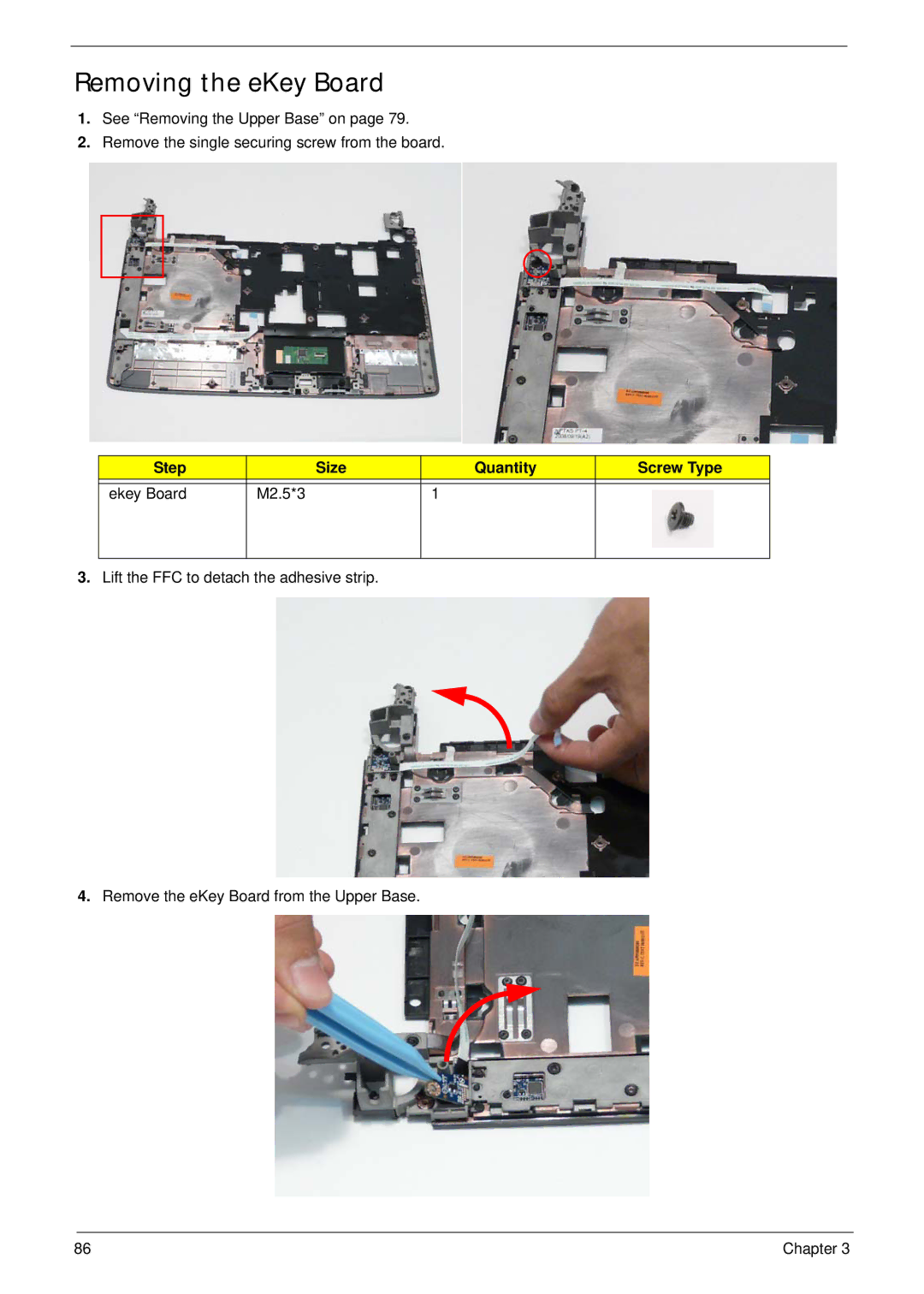 Acer 4935G SERIES manual Removing the eKey Board, Step Size Quantity Screw Type Ekey Board M2.5*3 