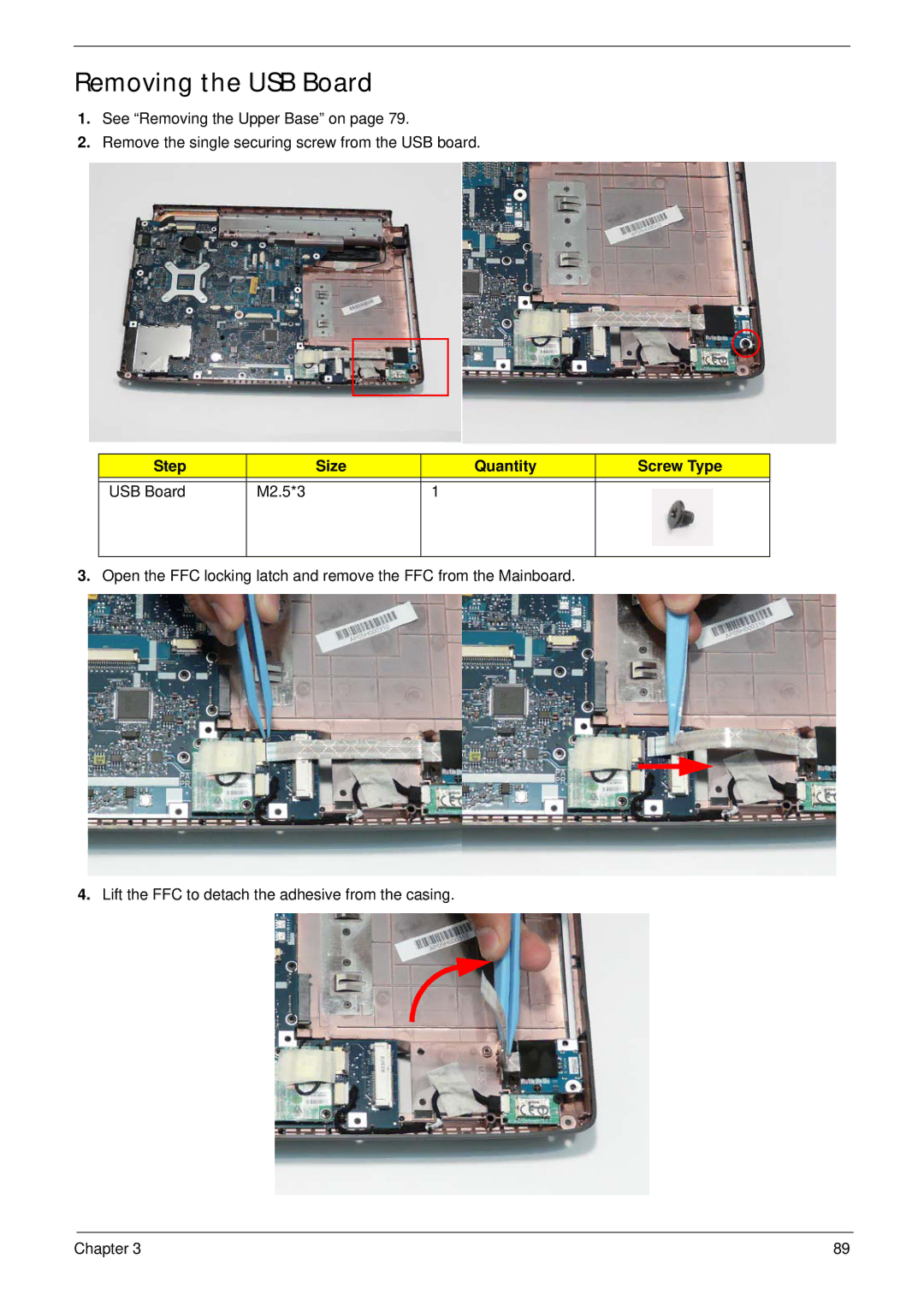 Acer 4935G SERIES manual Removing the USB Board, Step Size Quantity Screw Type USB Board M2.5*3 