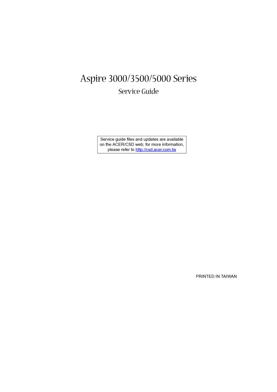 Acer manual Aspire 3000/3500/5000 Series, Service Guide 