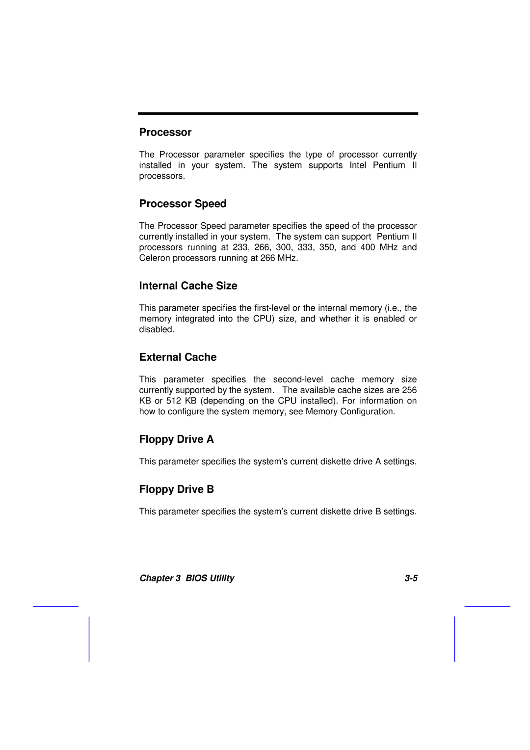 Acer 500L manual Processor Speed, Internal Cache Size, External Cache, Floppy Drive a, Floppy Drive B 