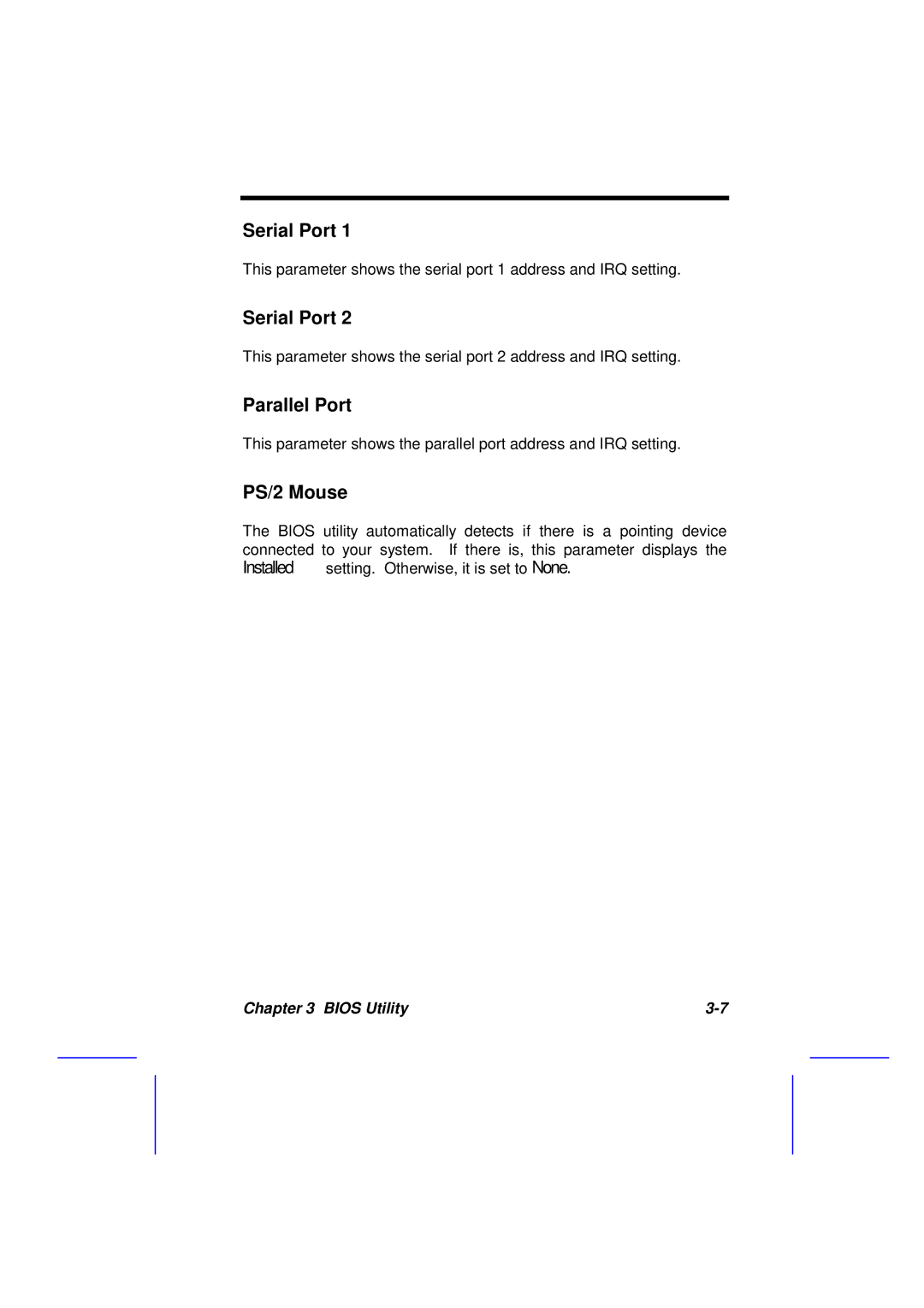 Acer 500L manual Serial Port, Parallel Port, PS/2 Mouse 