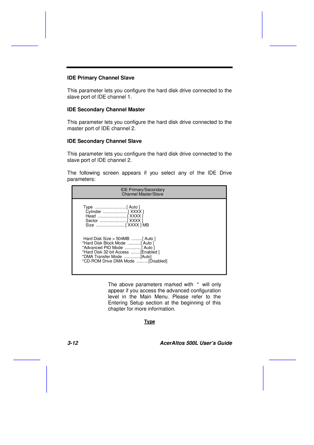 Acer 500L manual IDE Primary Channel Slave, IDE Secondary Channel Master, IDE Secondary Channel Slave 