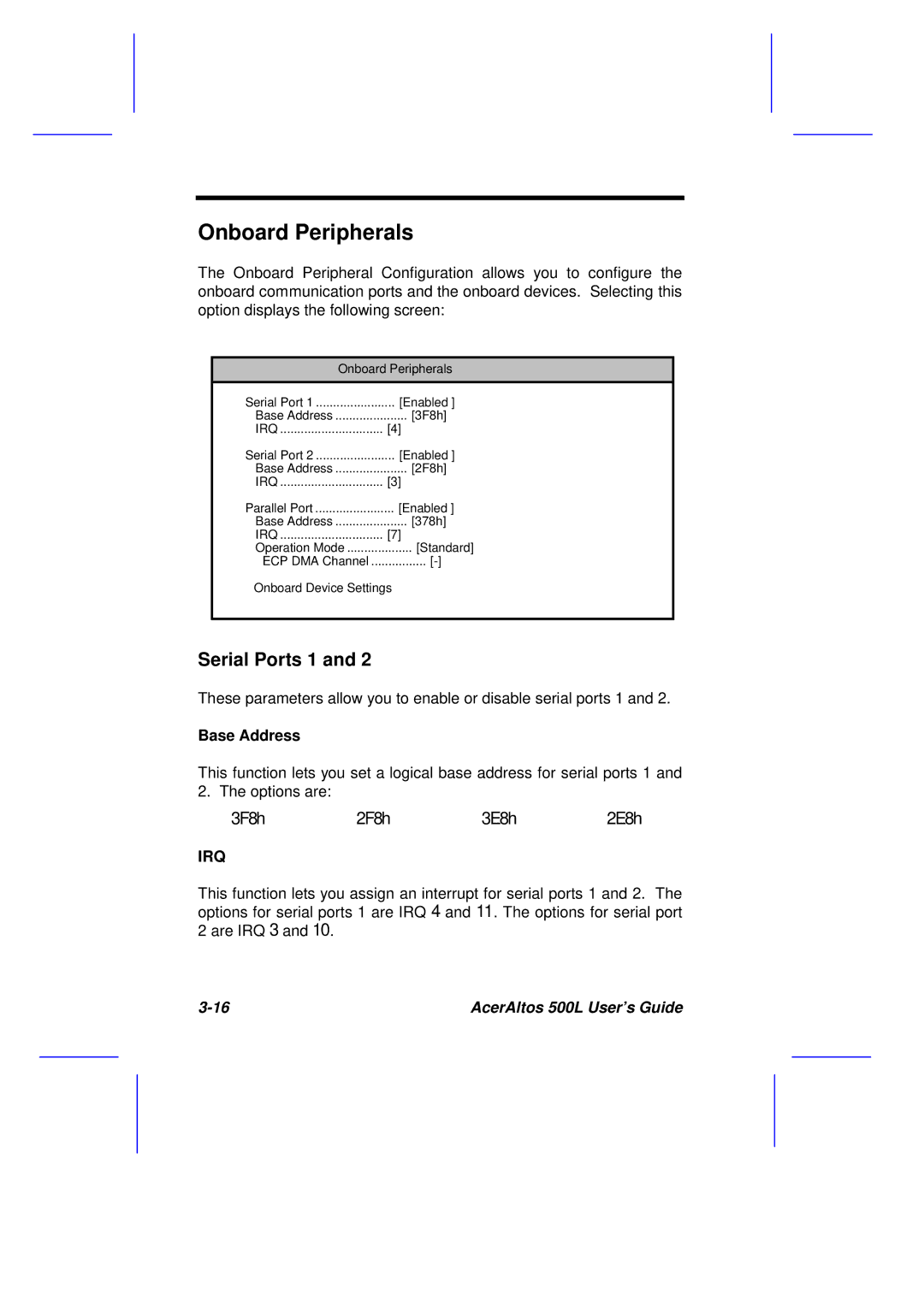 Acer 500L manual Onboard Peripherals, Serial Ports 1, Base Address 