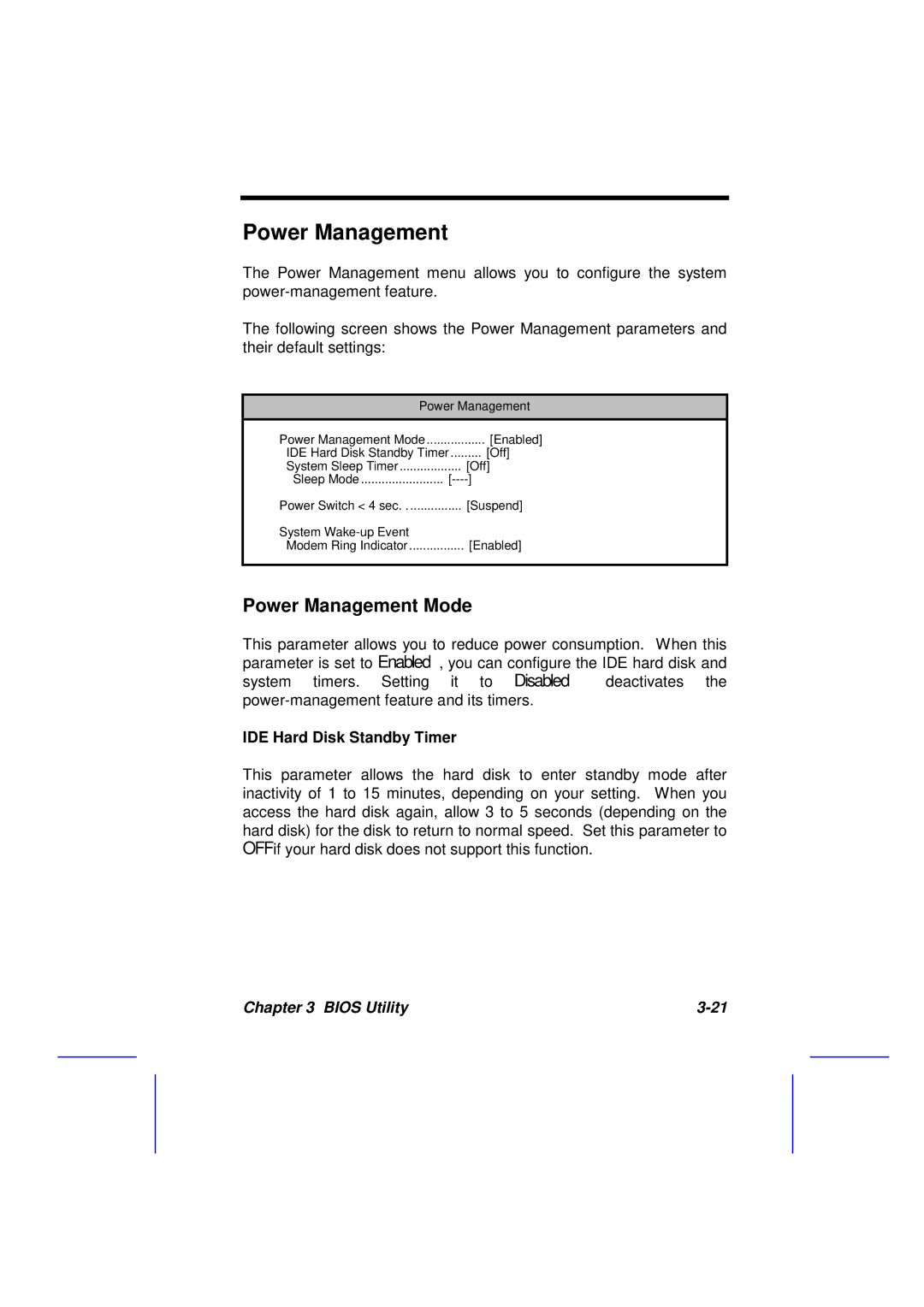 Acer 500L manual Power Management Mode, IDE Hard Disk Standby Timer 