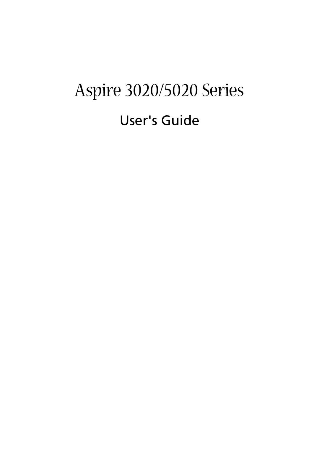 Acer 3020 Series manual Aspire 3020/5020 Series, Users Guide 