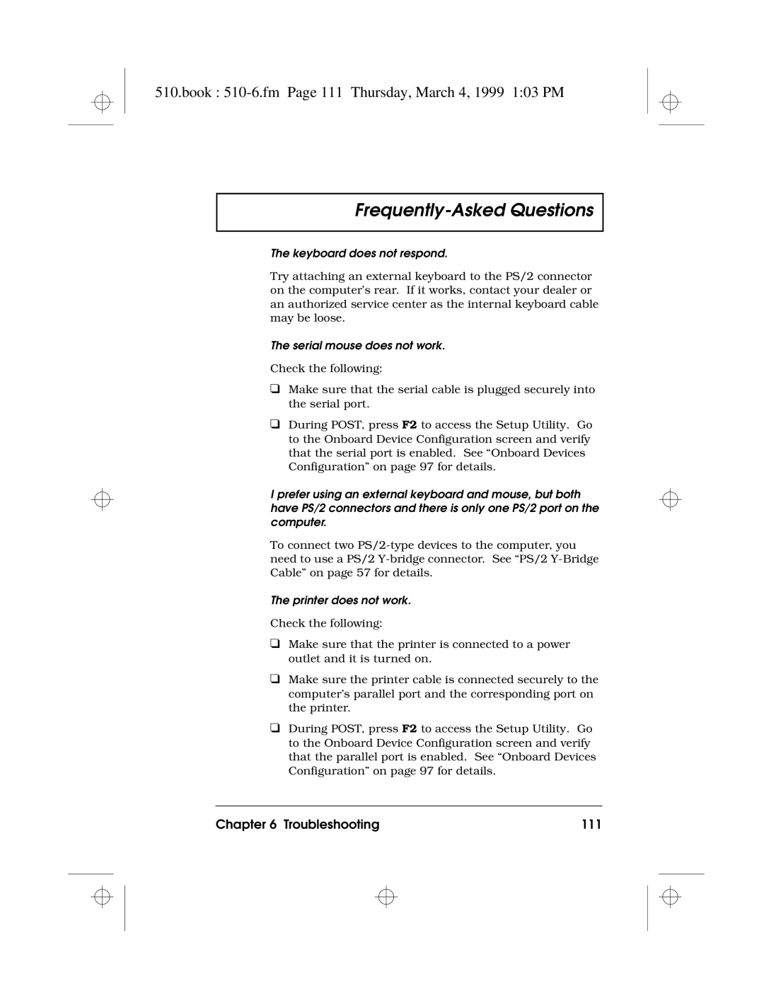 Acer 510 Series Book 510-6.fm Page 111 Thursday, March 4, 1999 103 PM, Troubleshooting 111, Keyboard does not respond 