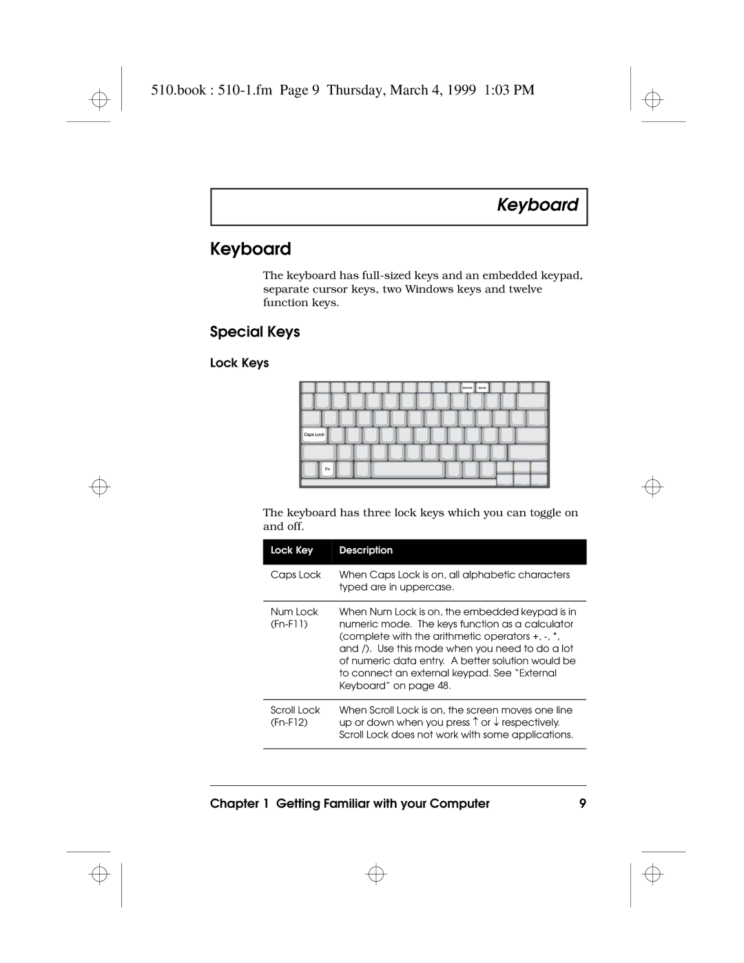 Acer 510 Series manual Keyboard, Book 510-1.fm Page 9 Thursday, March 4, 1999 103 PM, Special Keys, Lock Keys 