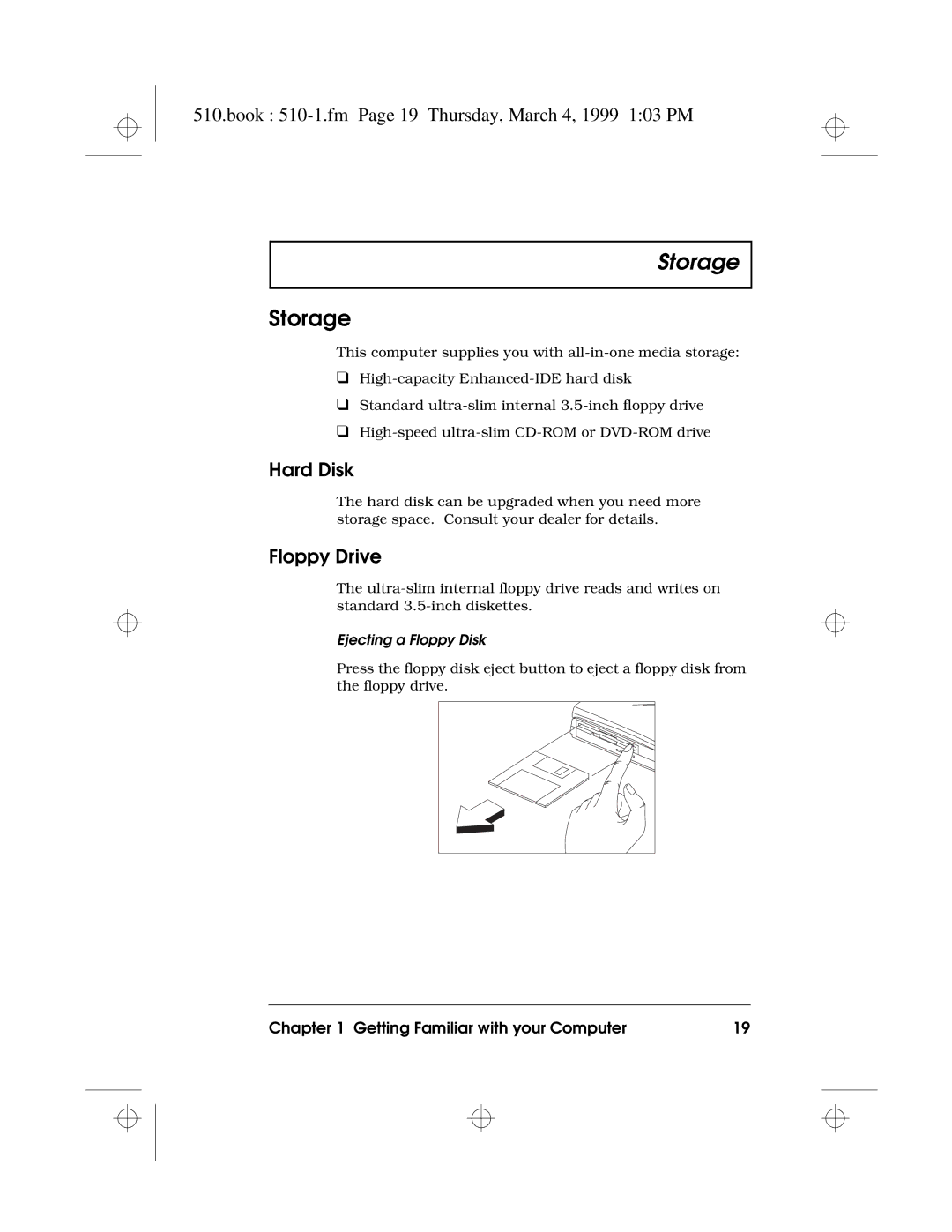 Acer 510 Series manual Storage, Book 510-1.fm Page 19 Thursday, March 4, 1999 103 PM, Hard Disk, Floppy Drive 