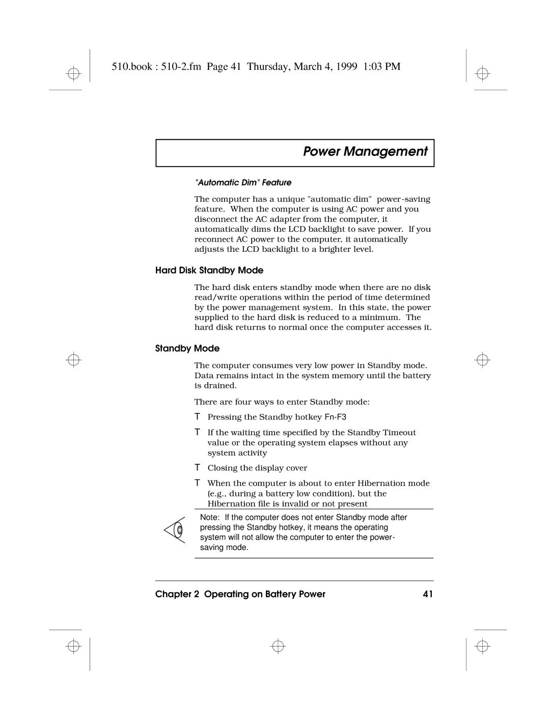 Acer 510 Series manual Book 510-2.fm Page 41 Thursday, March 4, 1999 103 PM, Hard Disk Standby Mode, Automatic Dim Feature 