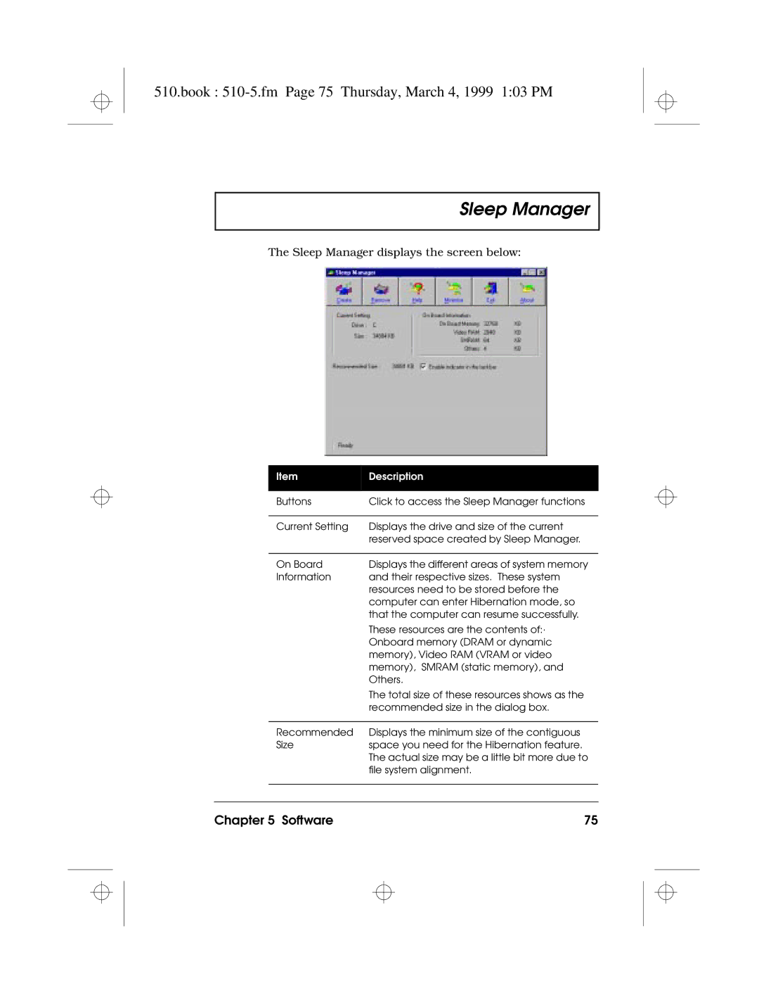 Acer 510 Series manual Book 510-5.fm Page 75 Thursday, March 4, 1999 103 PM, Sleep Manager displays the screen below 