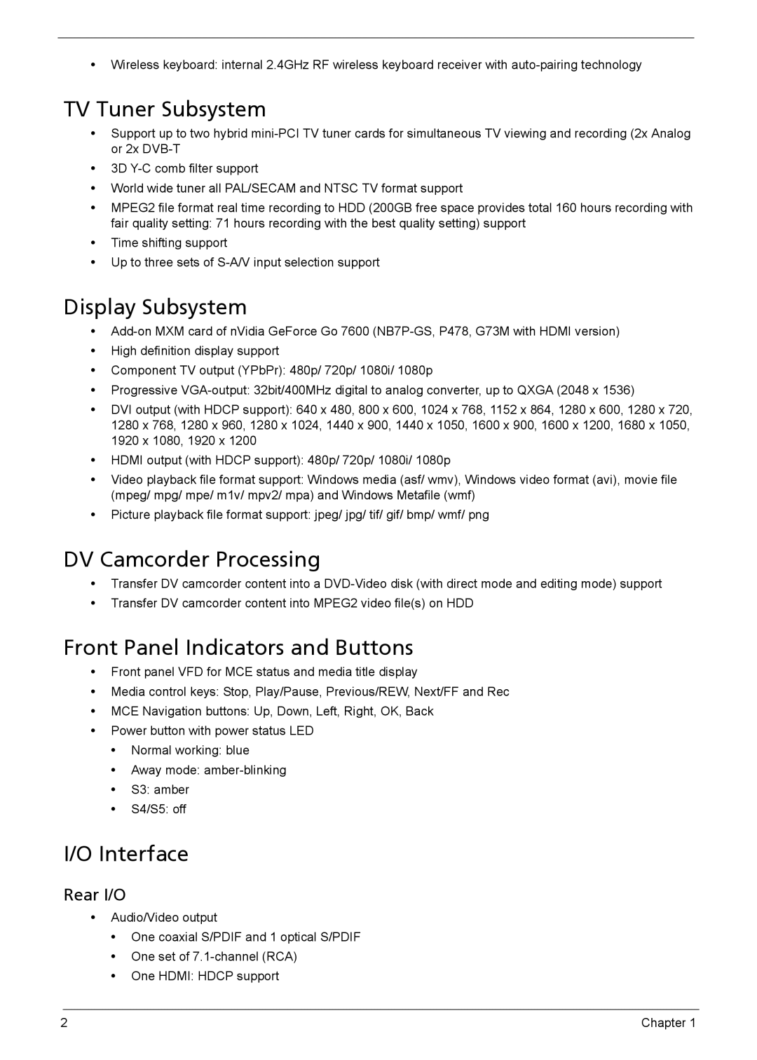 Acer 510 TV Tuner Subsystem, Display Subsystem, DV Camcorder Processing, Front Panel Indicators and Buttons, Interface 