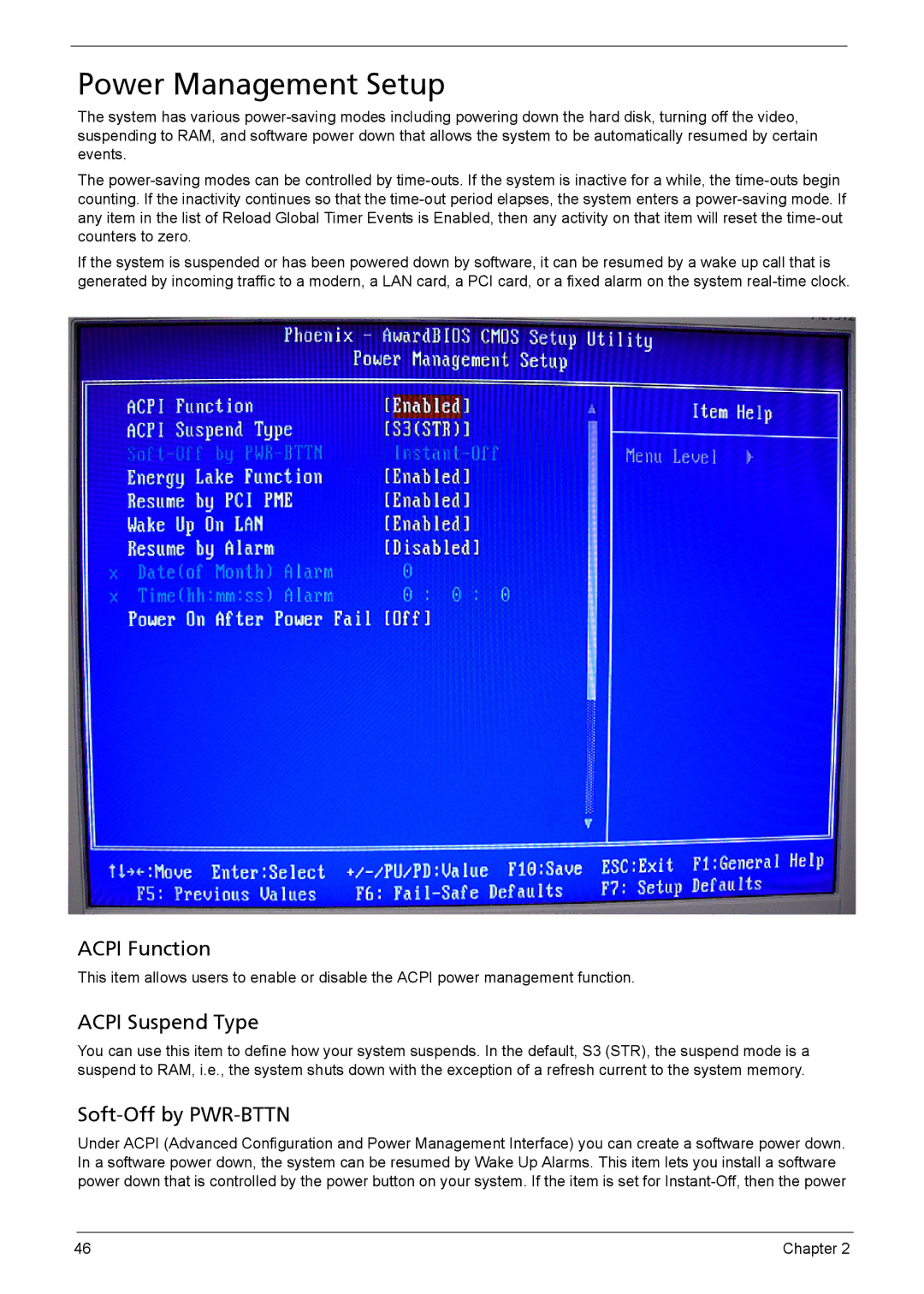 Acer 510 manual Power Management Setup, Acpi Function, Acpi Suspend Type, Soft-Off by PWR-BTTN 