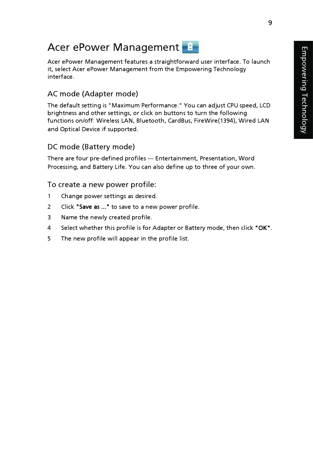 Acer 3100, 5100, 5110 Acer ePower Management, AC mode Adapter mode, DC mode Battery mode, To create a new power profile 