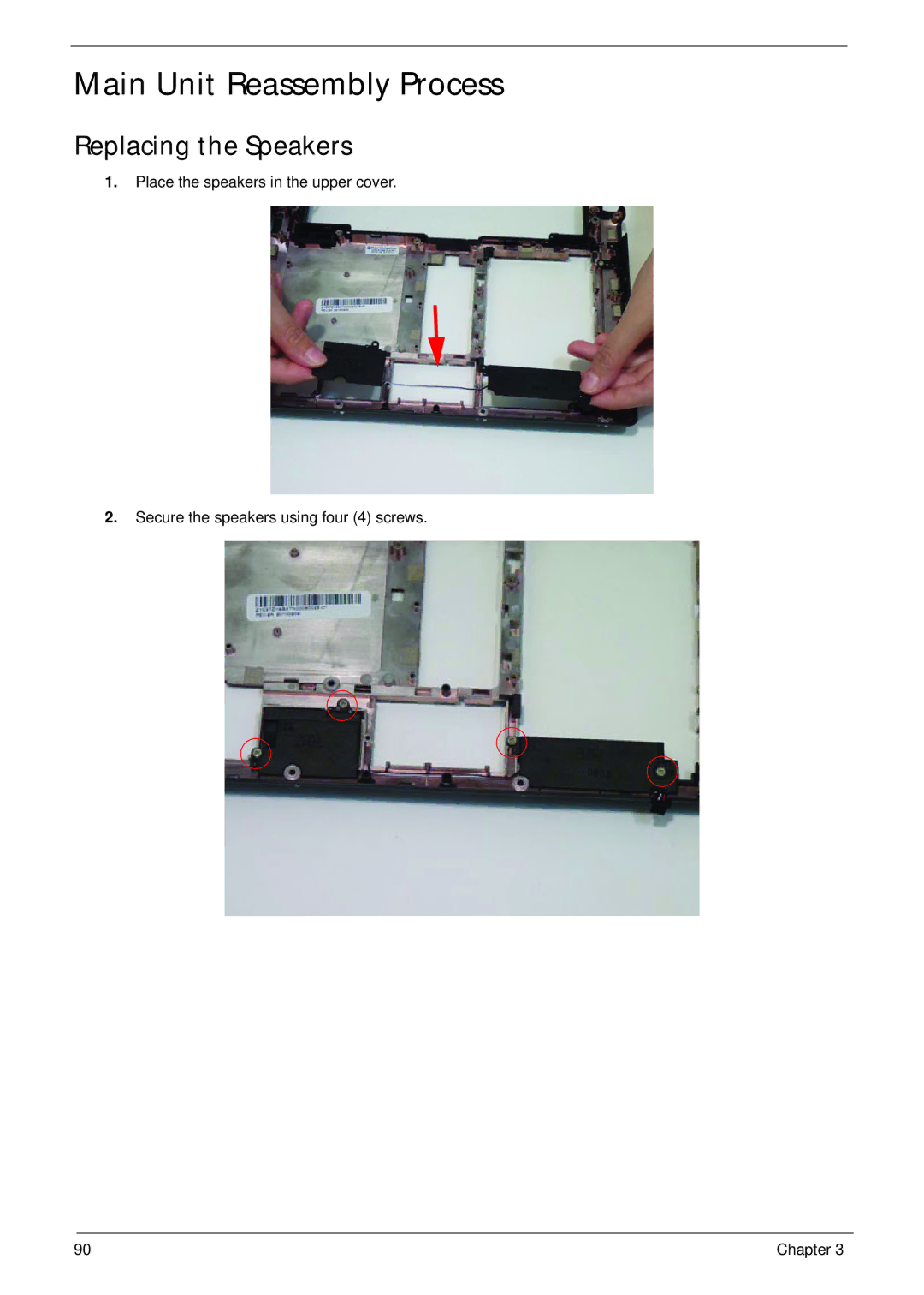 Acer 521 manual Main Unit Reassembly Process, Replacing the Speakers 