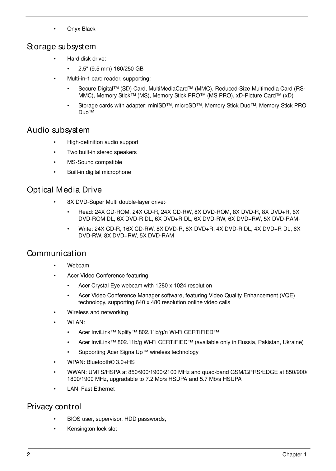 Acer 521 manual Storage subsystem, Audio subsystem, Optical Media Drive, Communication, Privacy control 