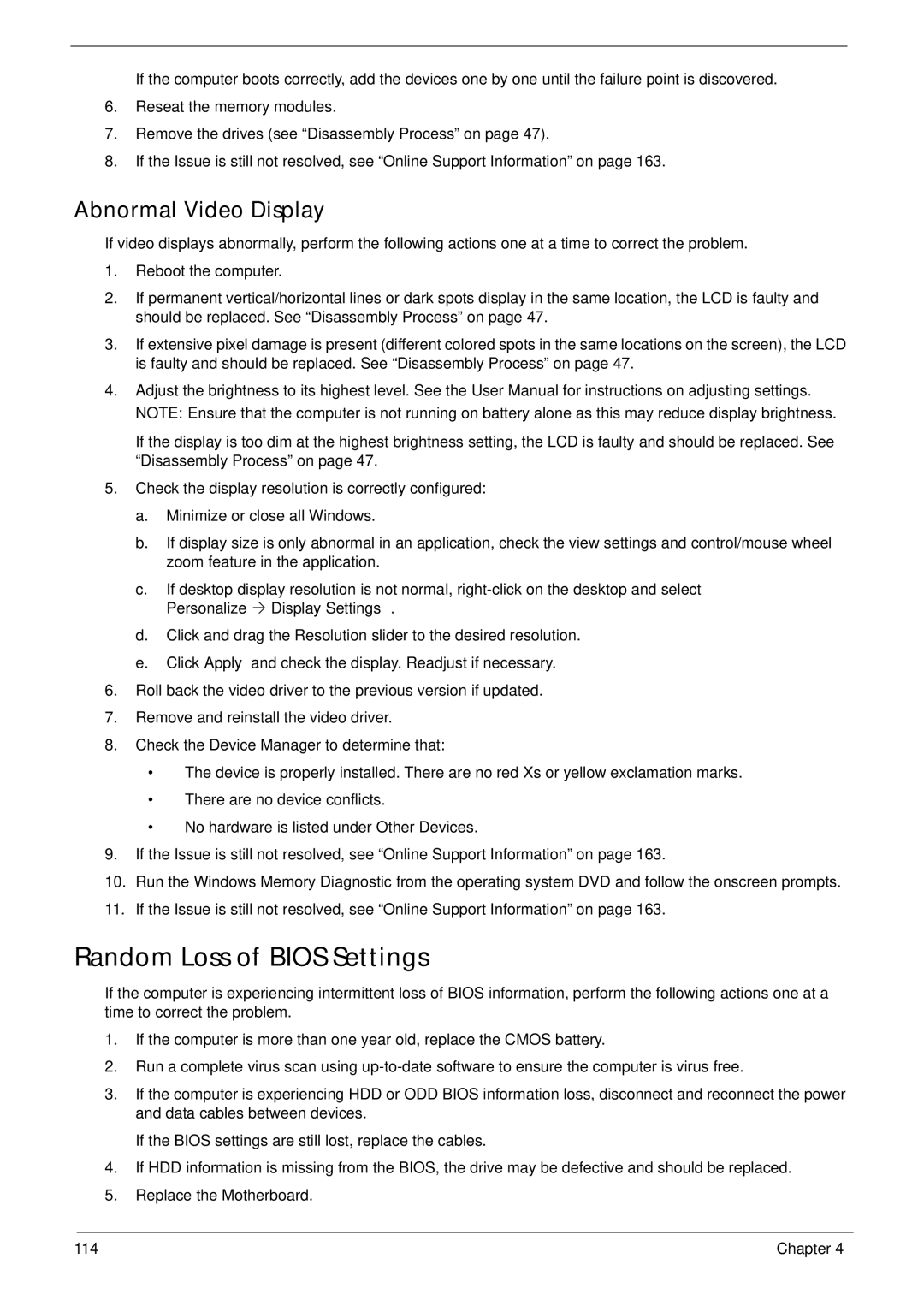 Acer 521 manual Random Loss of Bios Settings, Abnormal Video Display 