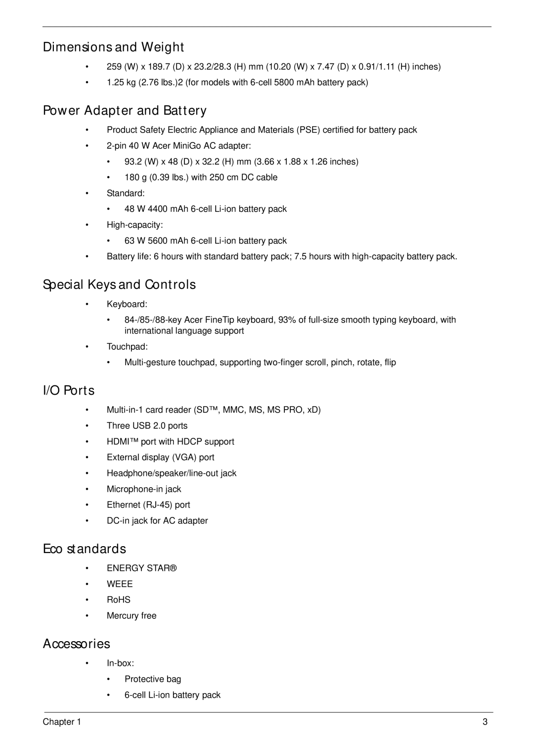 Acer 521 Dimensions and Weight, Power Adapter and Battery, Special Keys and Controls, Ports, Eco standards, Accessories 