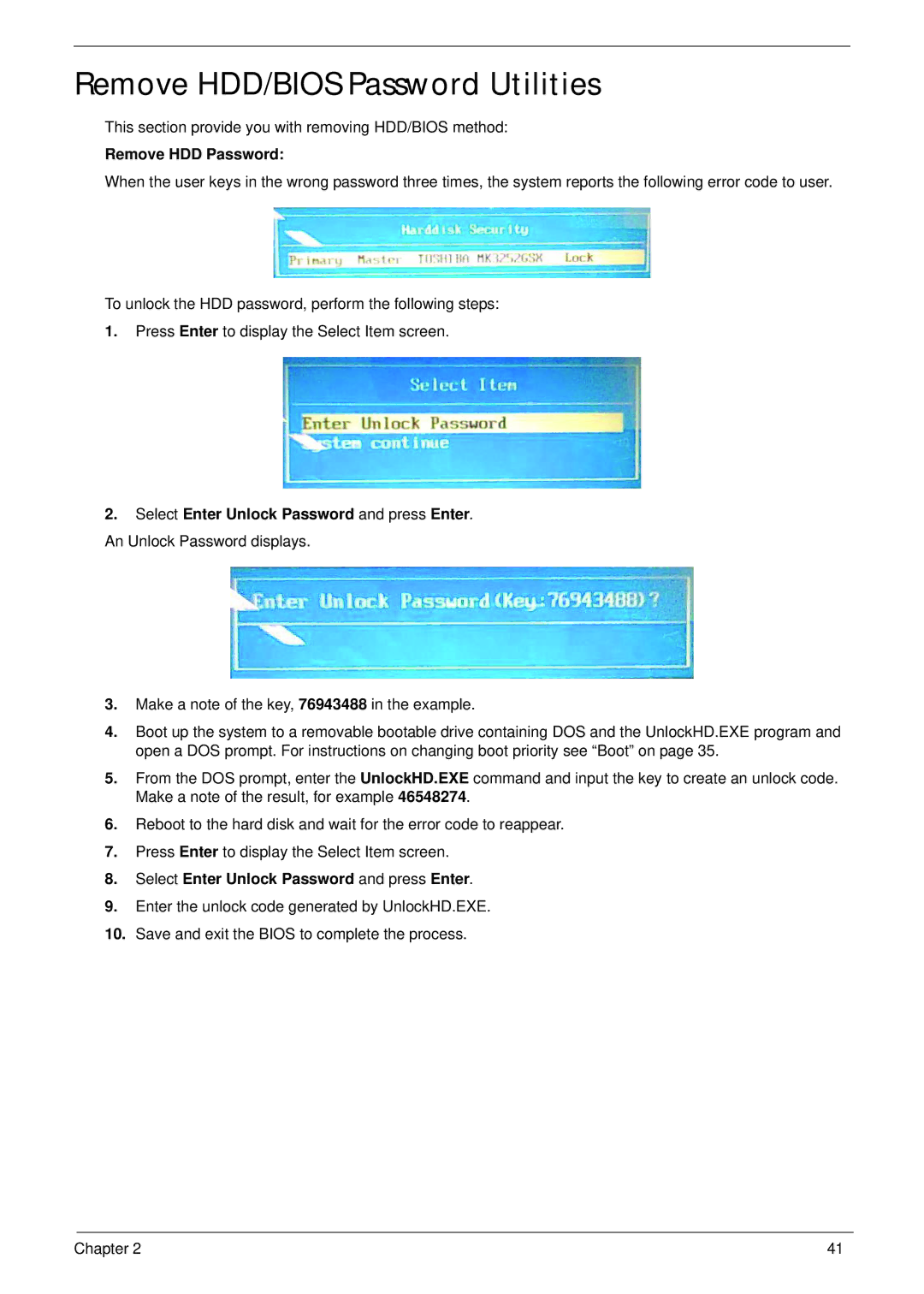 Acer 521 manual Remove HDD/BIOS Password Utilities, Remove HDD Password, Select Enter Unlock Password and press Enter 