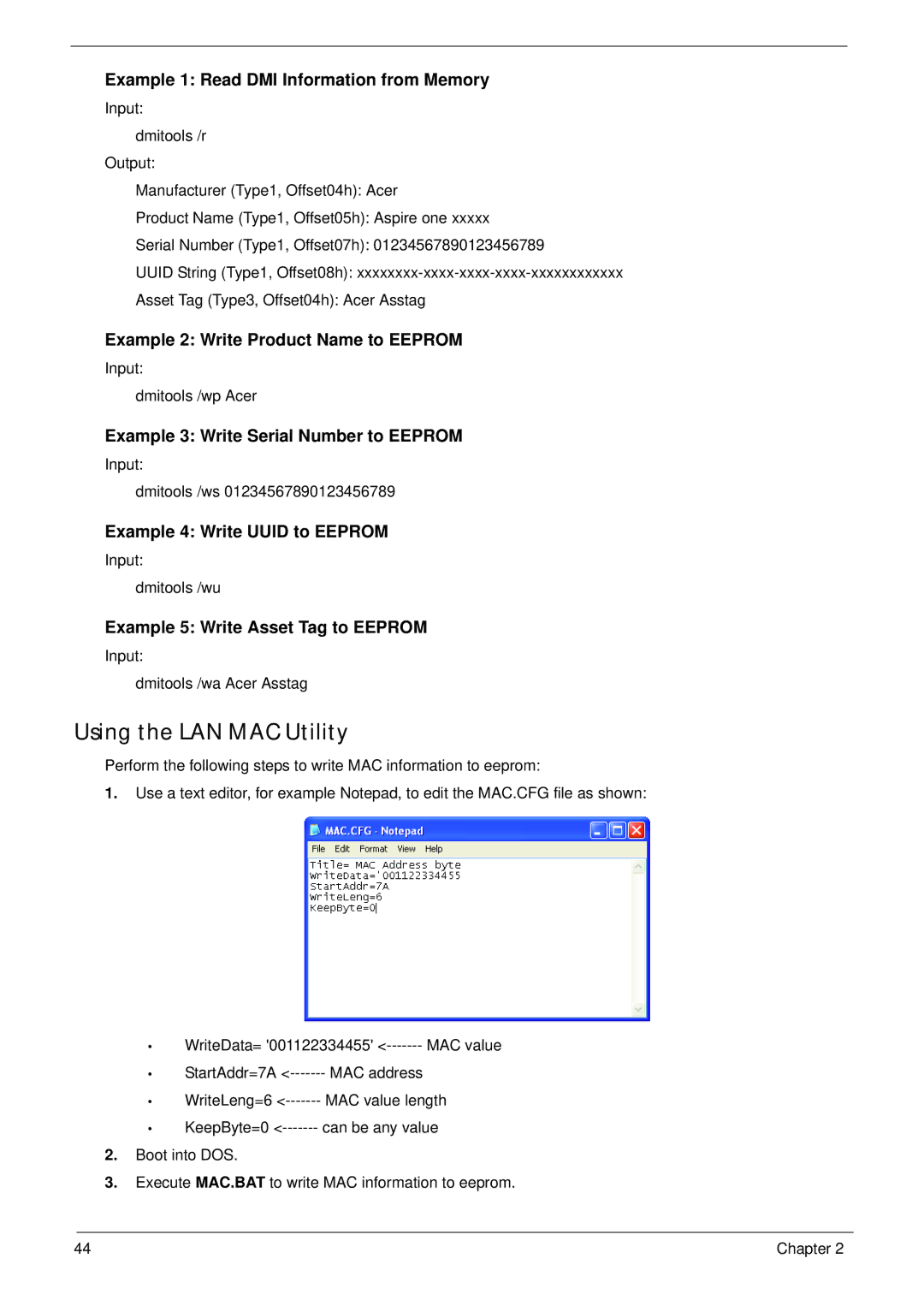 Acer 521 manual Using the LAN MAC Utility, Example 1 Read DMI Information from Memory 