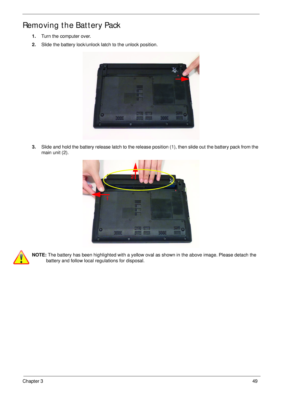 Acer 521 manual Removing the Battery Pack 