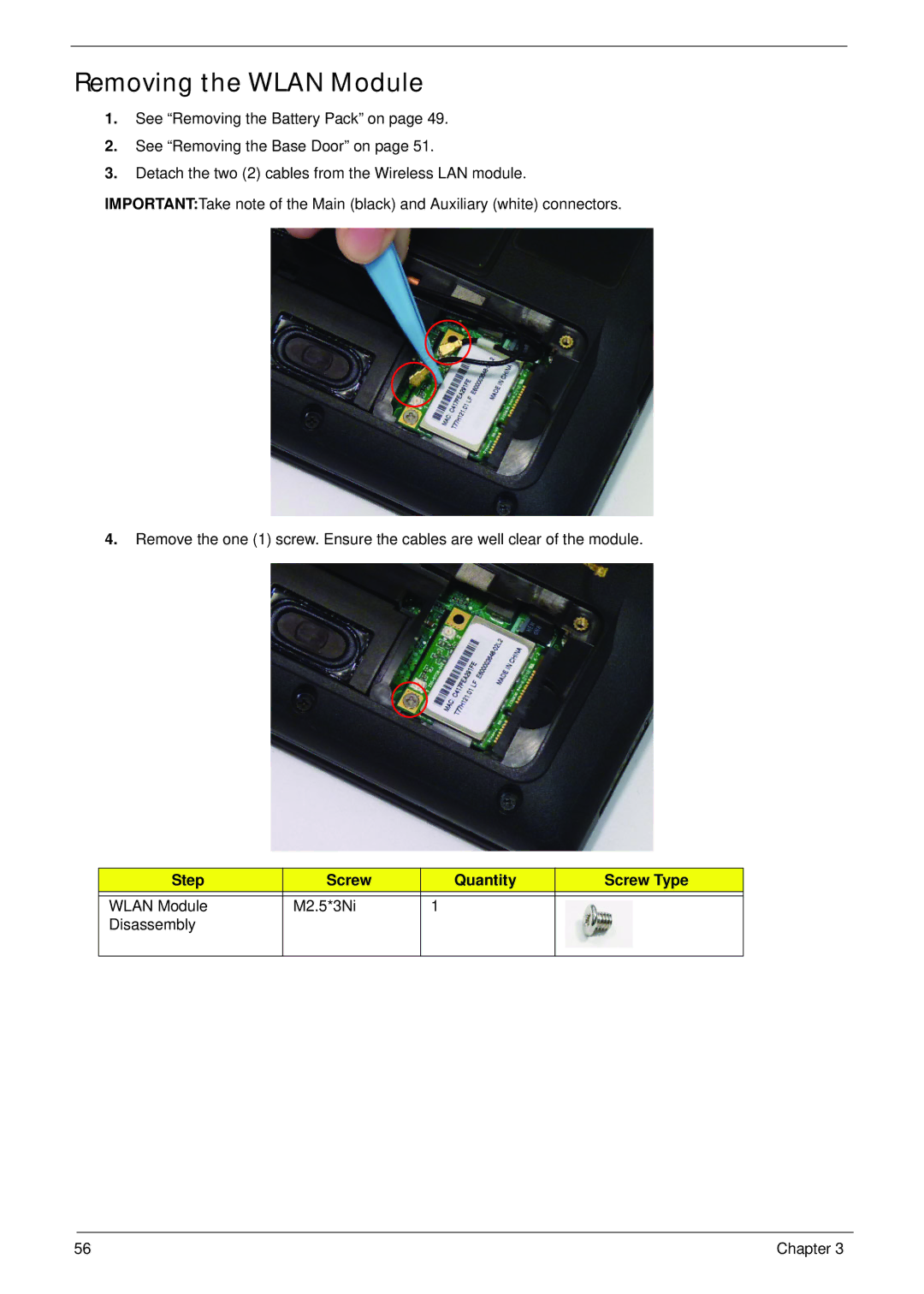 Acer 521 manual Removing the Wlan Module 