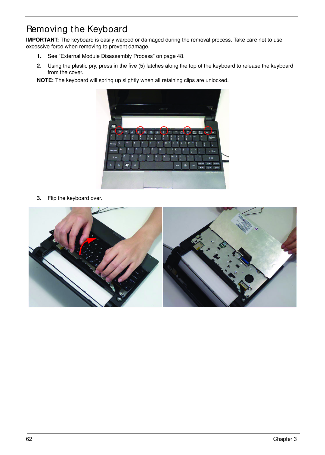 Acer 521 manual Removing the Keyboard 