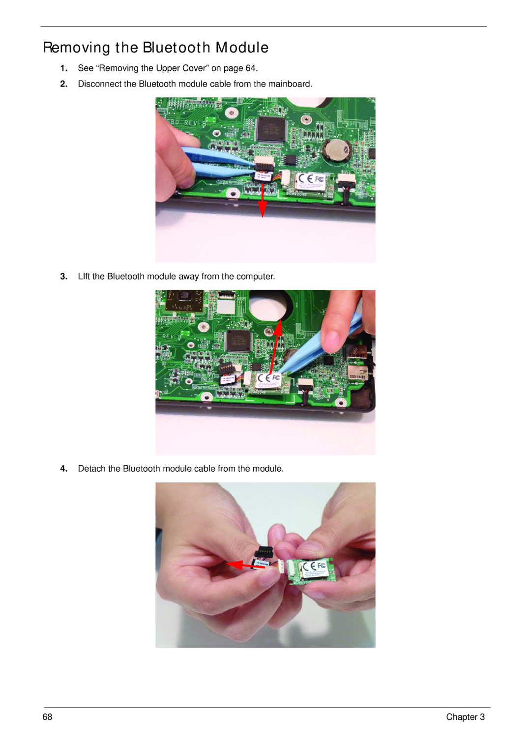 Acer 521 manual Removing the Bluetooth Module 