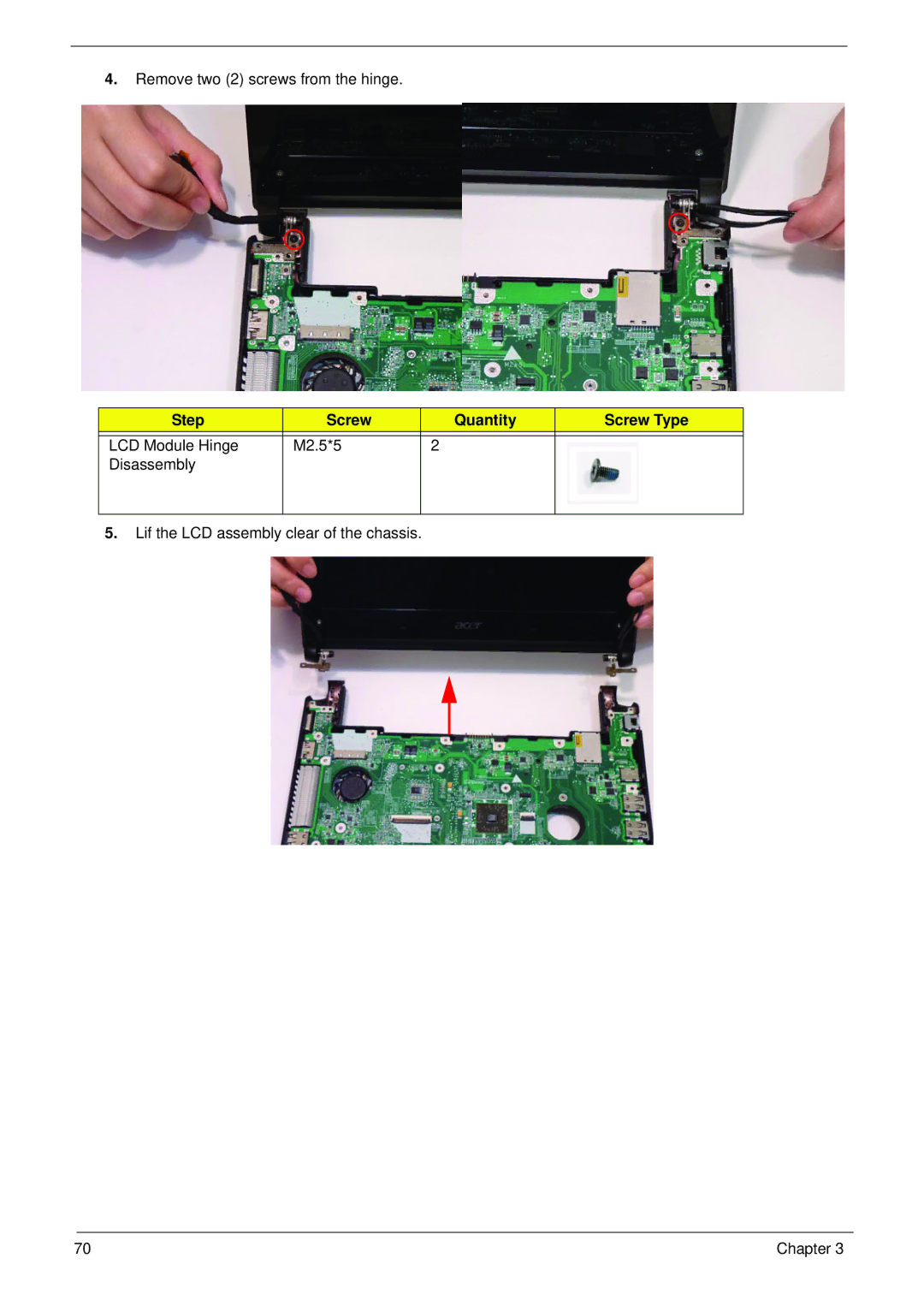 Acer 521 manual Remove two 2 screws from the hinge 