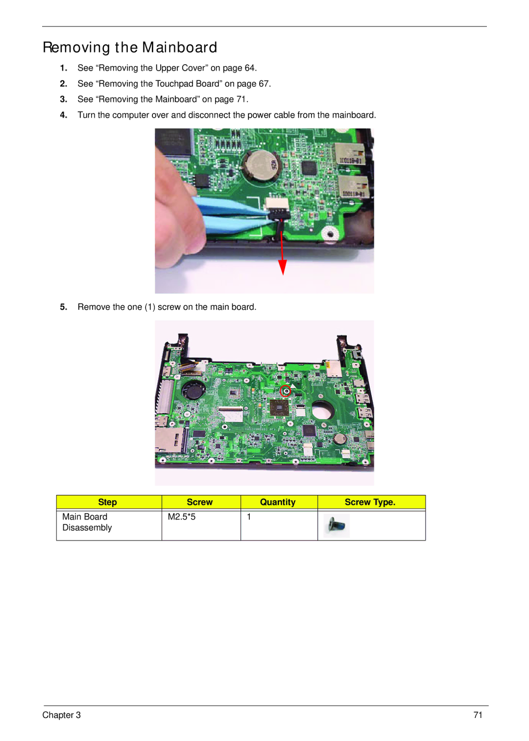 Acer 521 manual Removing the Mainboard 