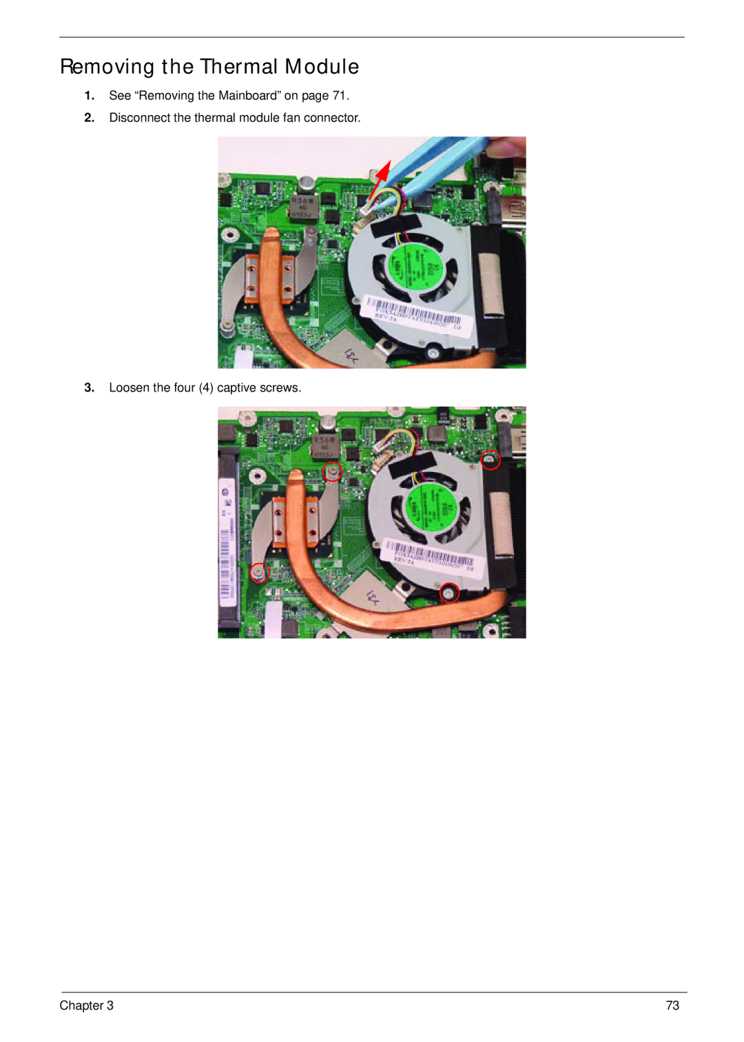 Acer 521 manual Removing the Thermal Module 