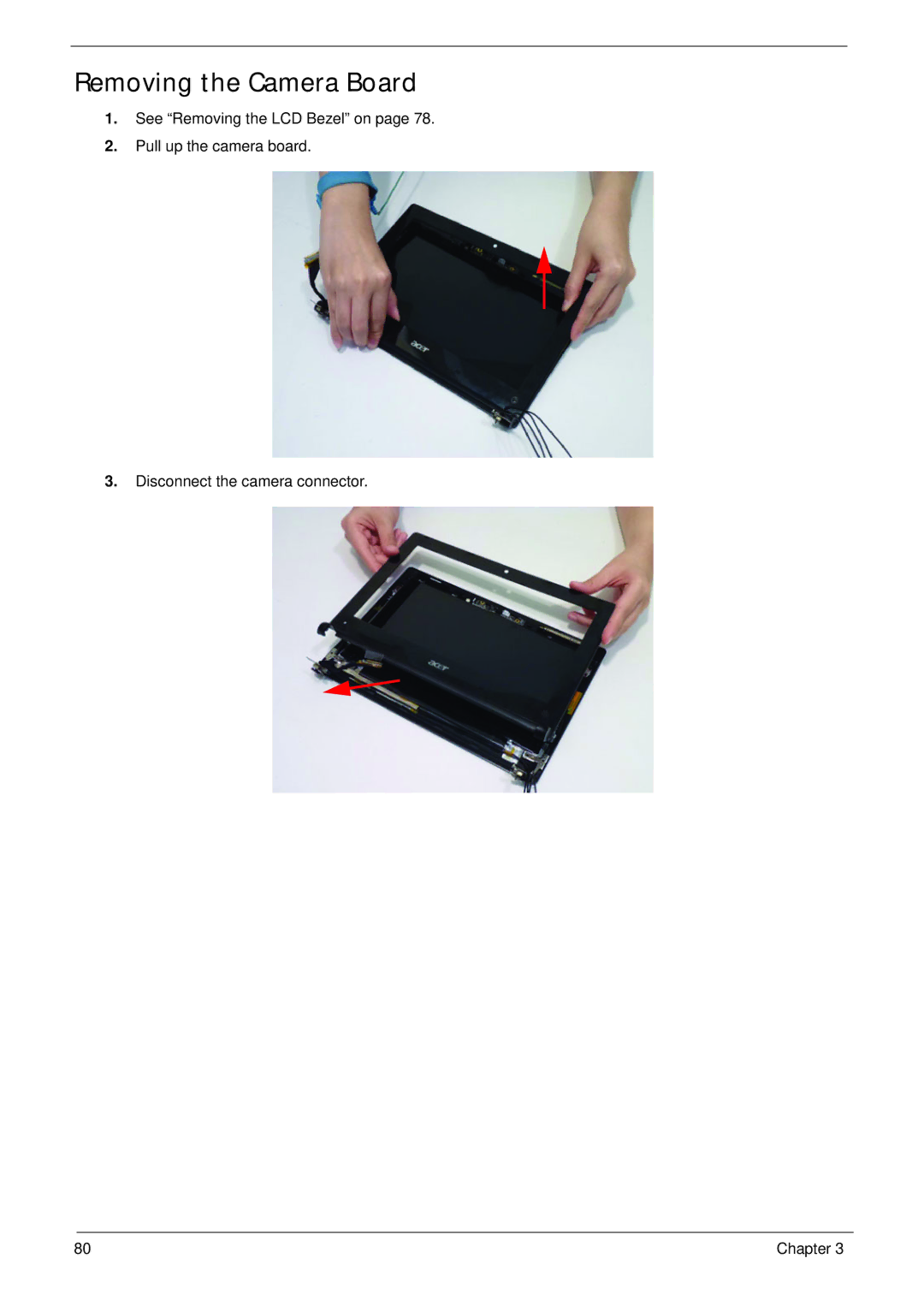 Acer 521 manual Removing the Camera Board 